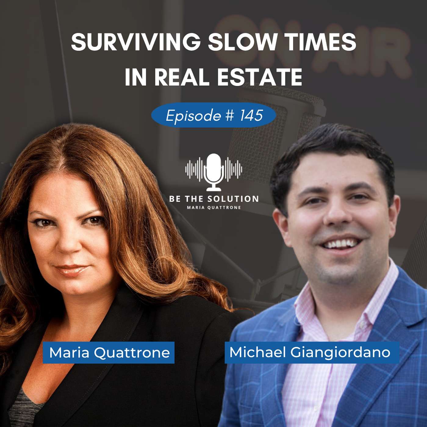 145.  Surviving Slow Times in Real Estate