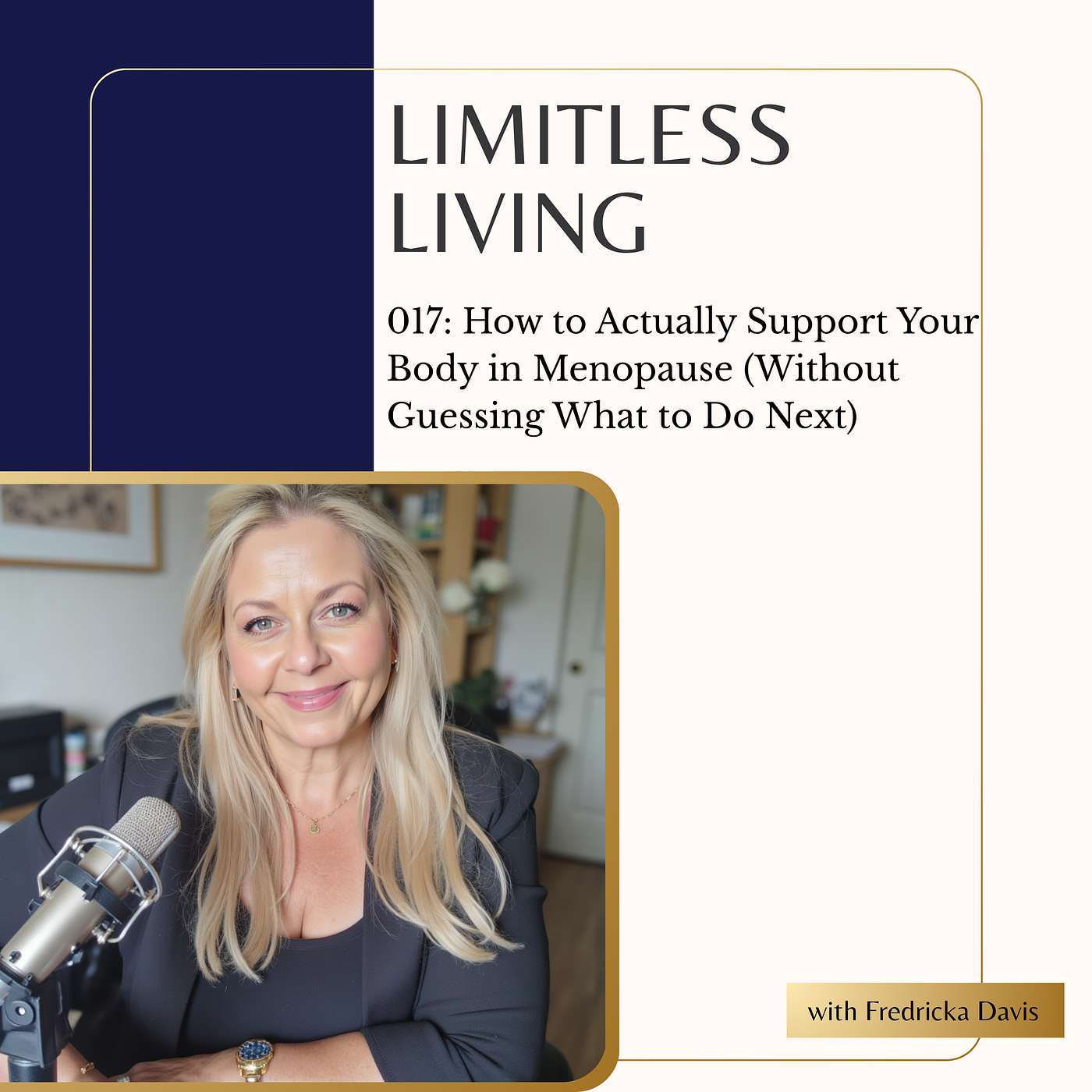 017: How to Actually Support Your Body in Menopause (Without Guessing What to Do Next) episode artwork