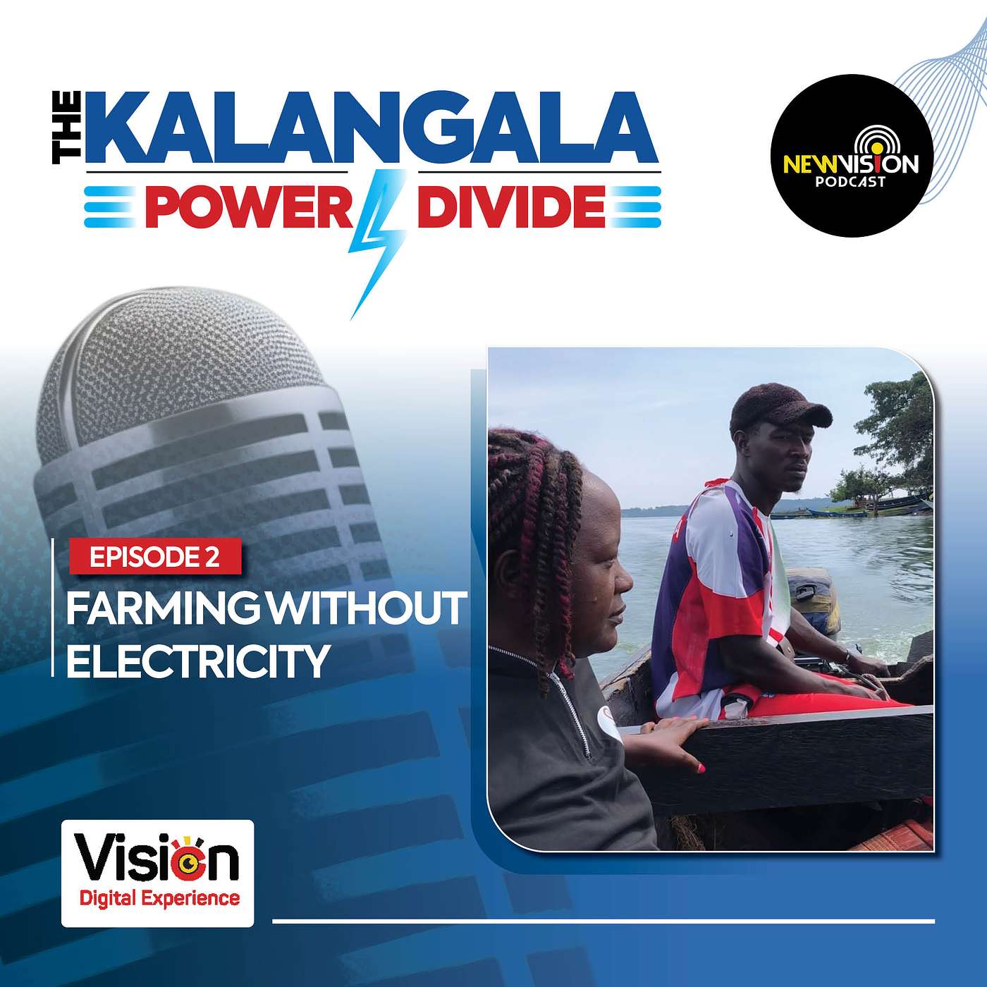 Kalangala power divide: Farming without electricity episode artwork