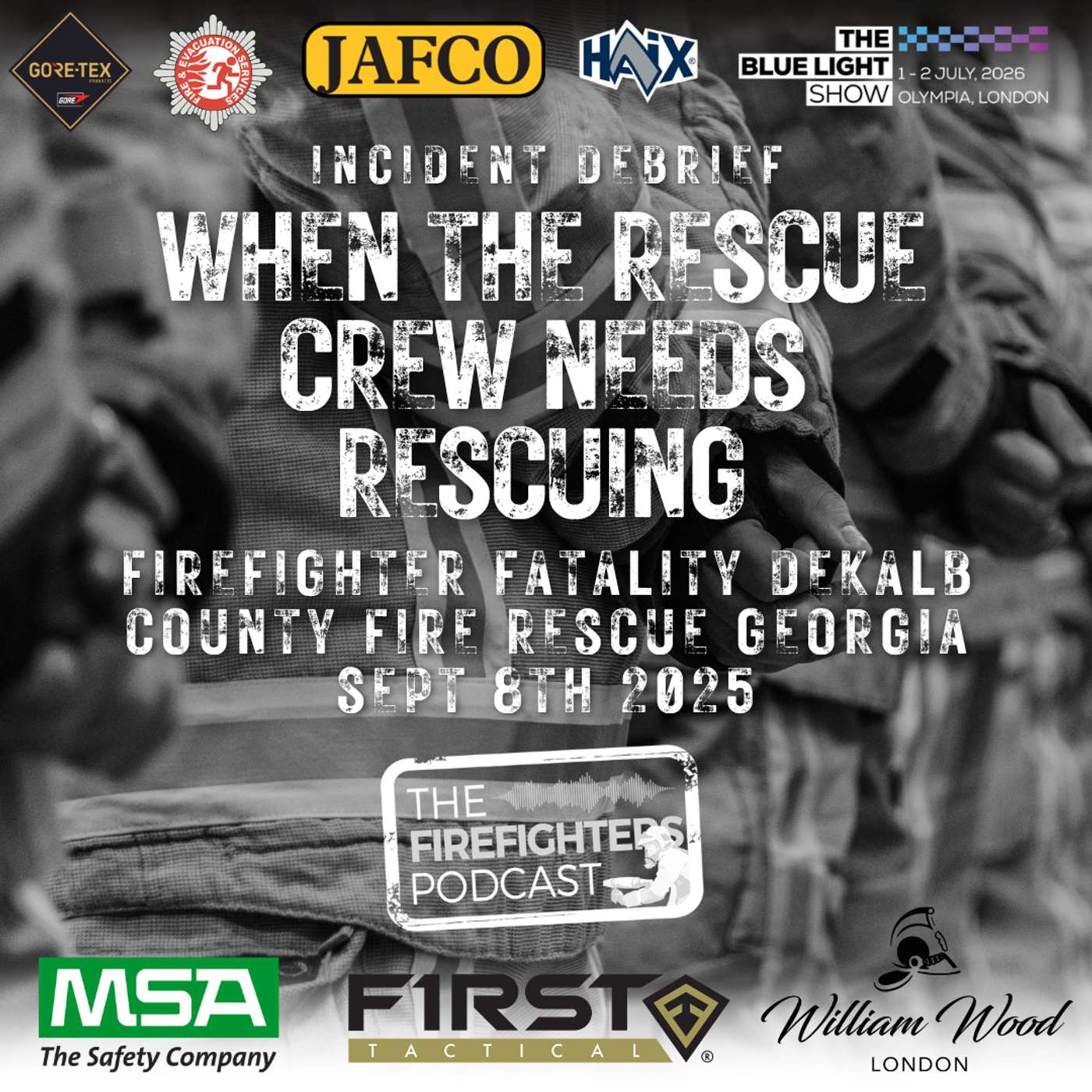 #507 DEBRIEF When the Rescue Crew needs rescuing - Firefighter Fatality in DeKalb County Fire Rescue Georgia Sept 8th 2025