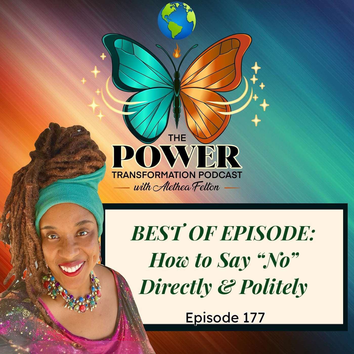 177. Alethea Felton (Solo Episode) - How to Say "No" Directly & Politely