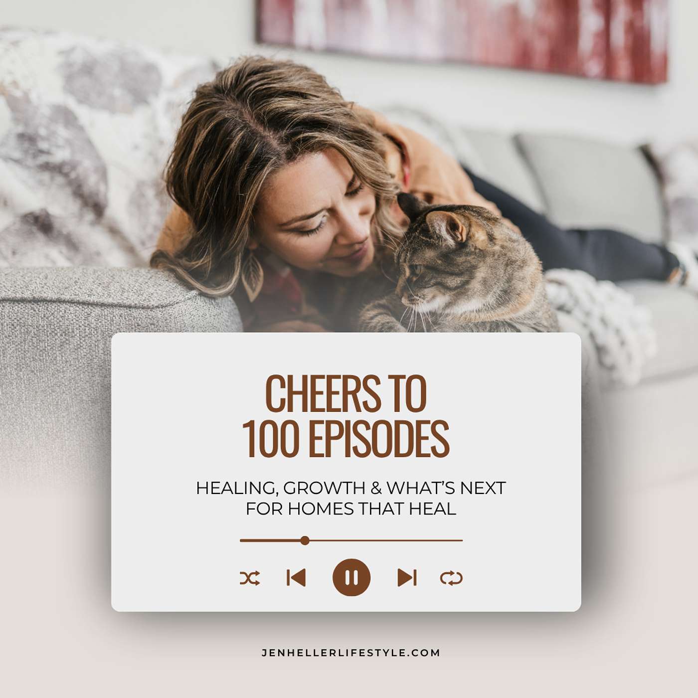 Ep 100: Cheers to 100—Healing, Growth & What's Next for Homes That Heal
