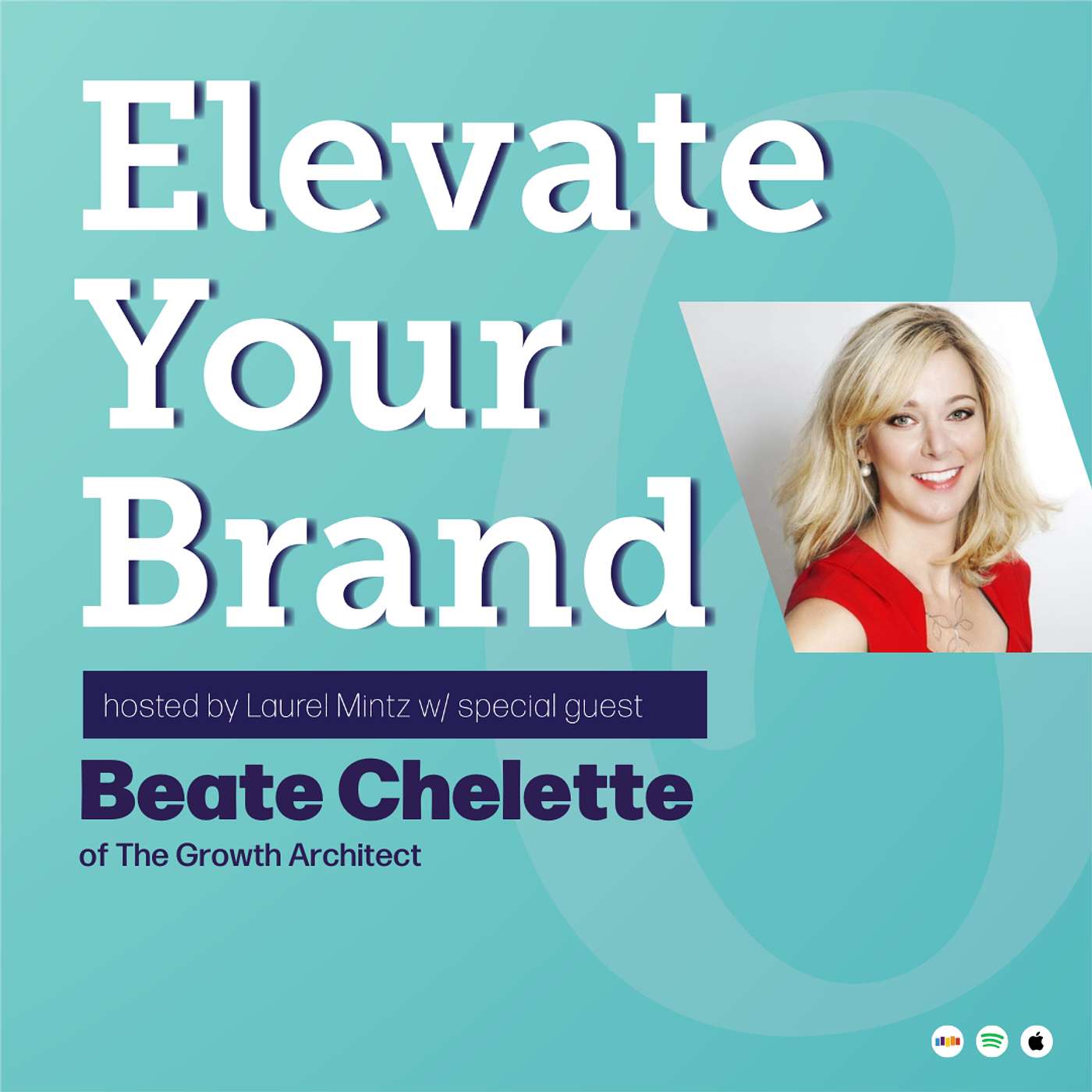 The Heart and Head of Business ft. Beate Chelette of The Growth Architect | EYB