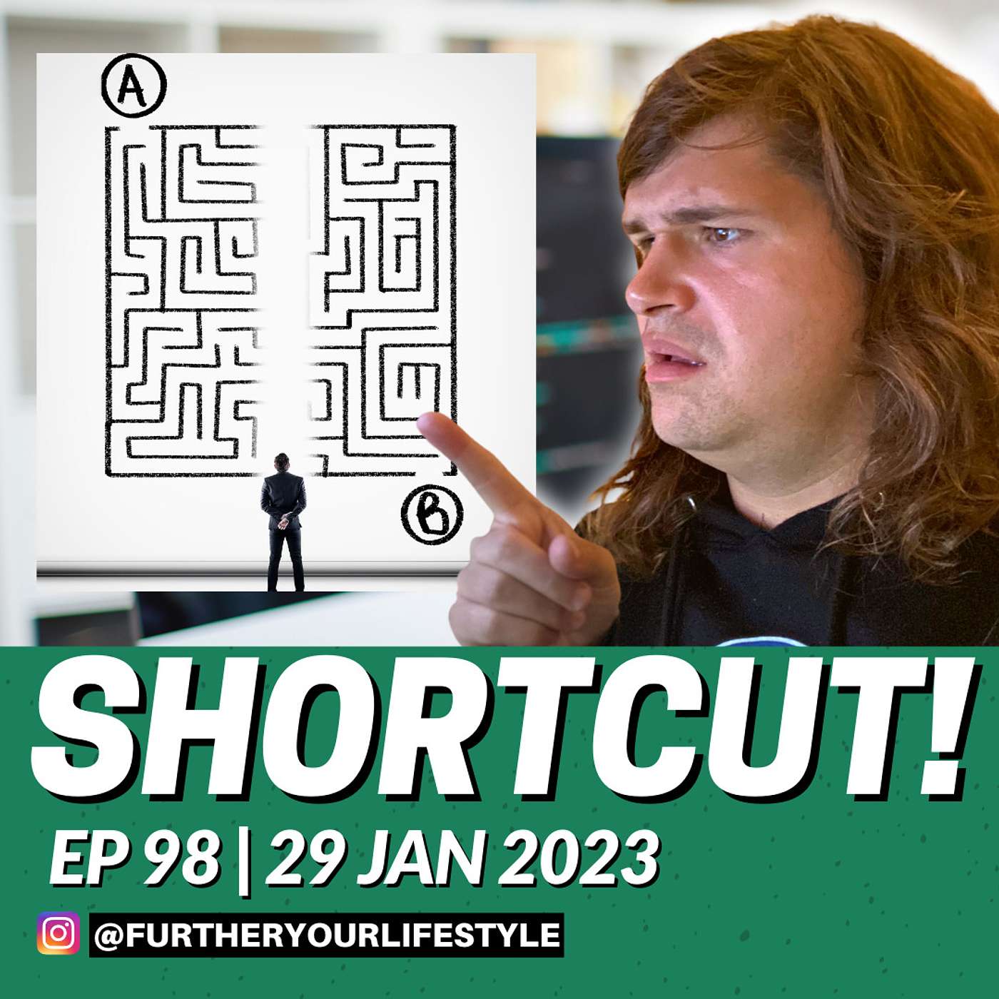 EP.98 - The only shortcut to success is this... | Further Your Lifestyle Podcast