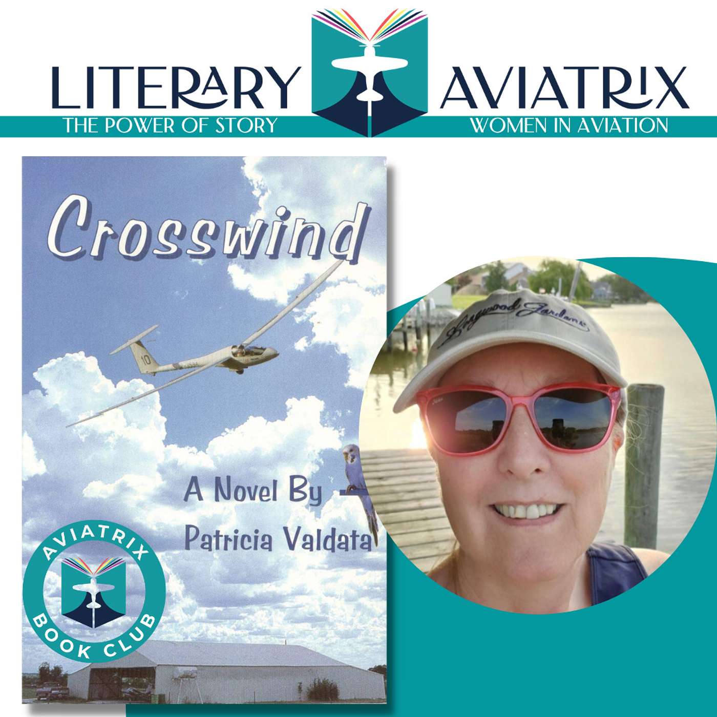 Certified glider pilot/instructor and author Pat Valdata talks about soaring in her novel Crosswind and shares her aviatrix poetry collection Where No Man Can Touch.