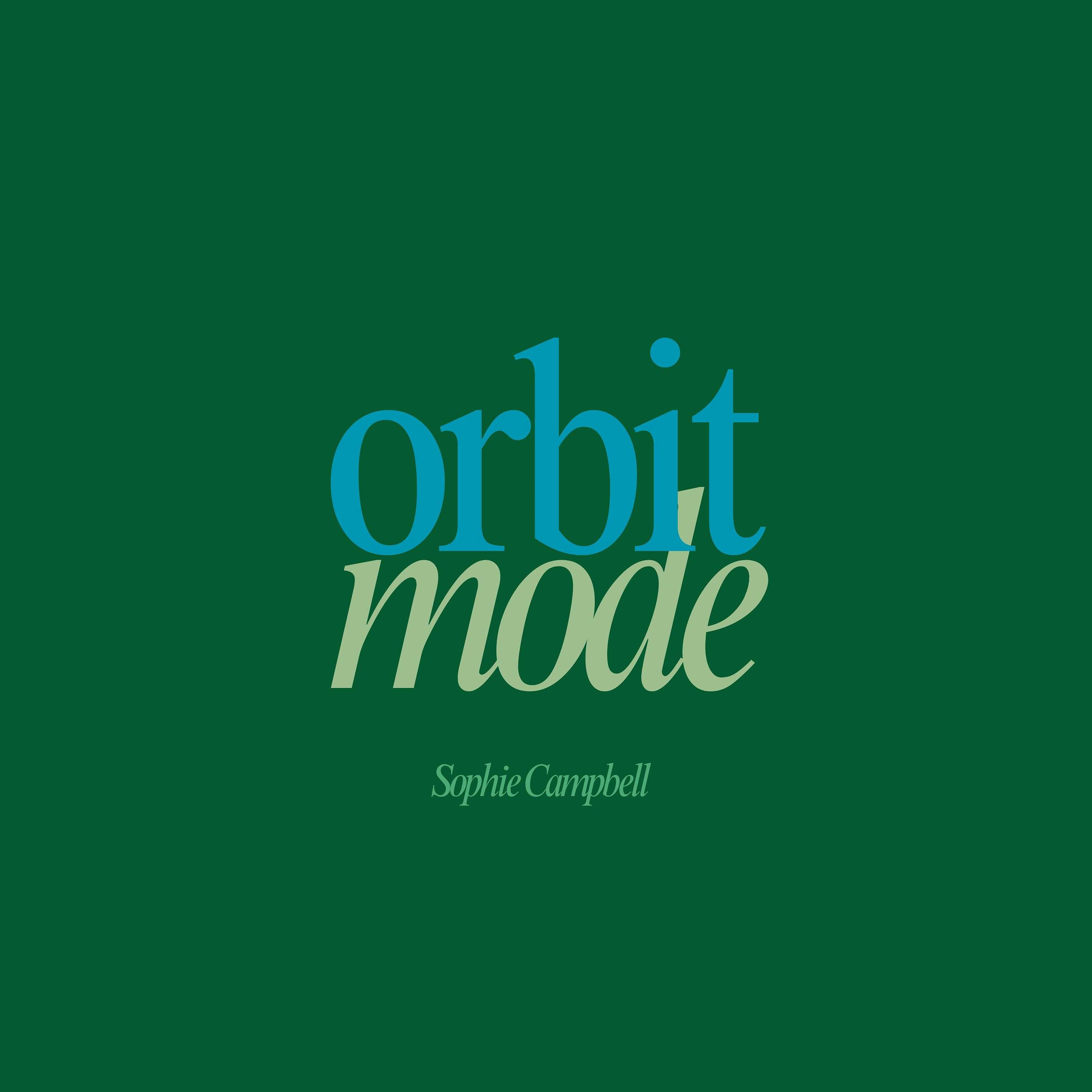 The Orbit Mode 