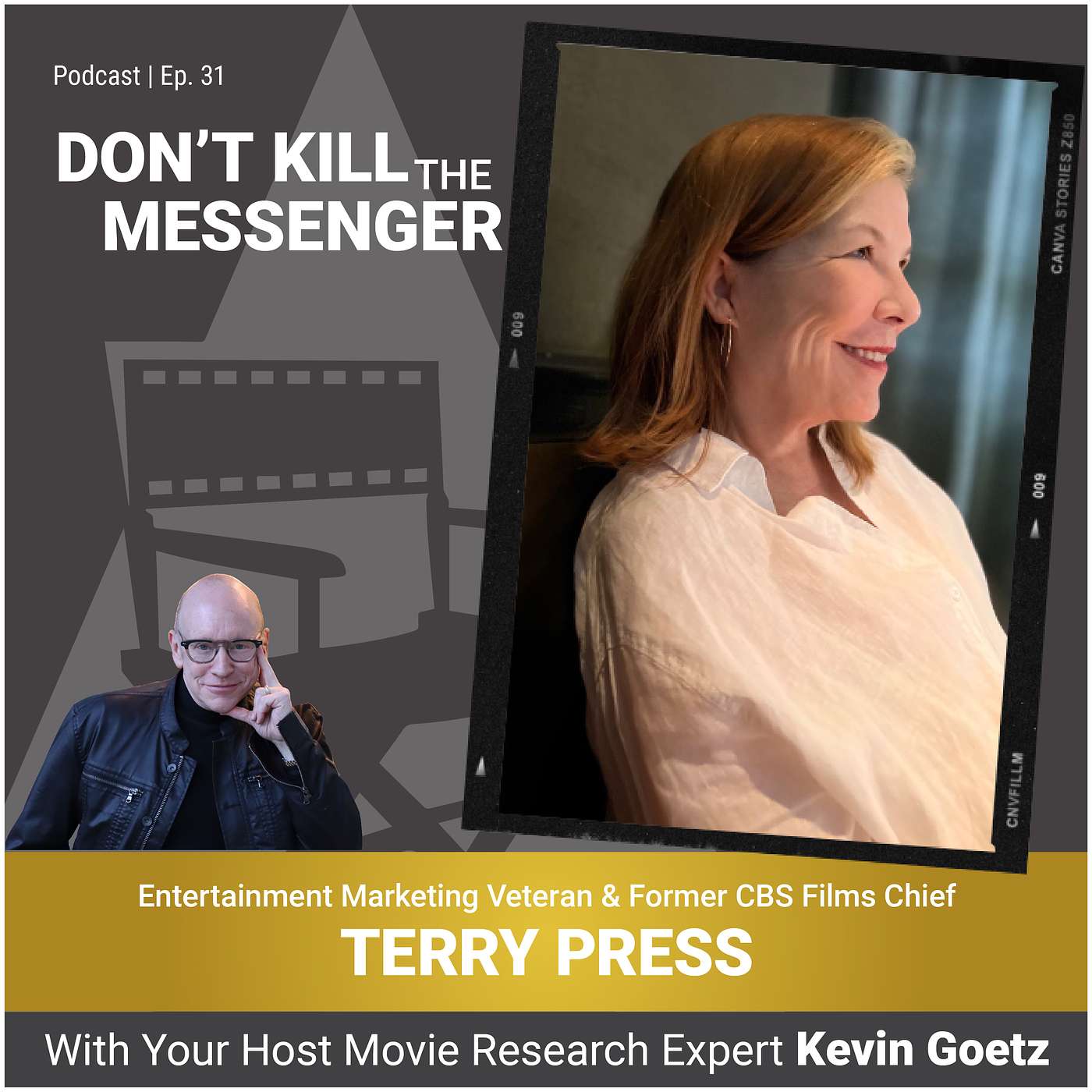 Terry Press (Entertainment Marketing Veteran & Former CBS Films Chief) on Movie Marketing & Crafting Successful Campaigns