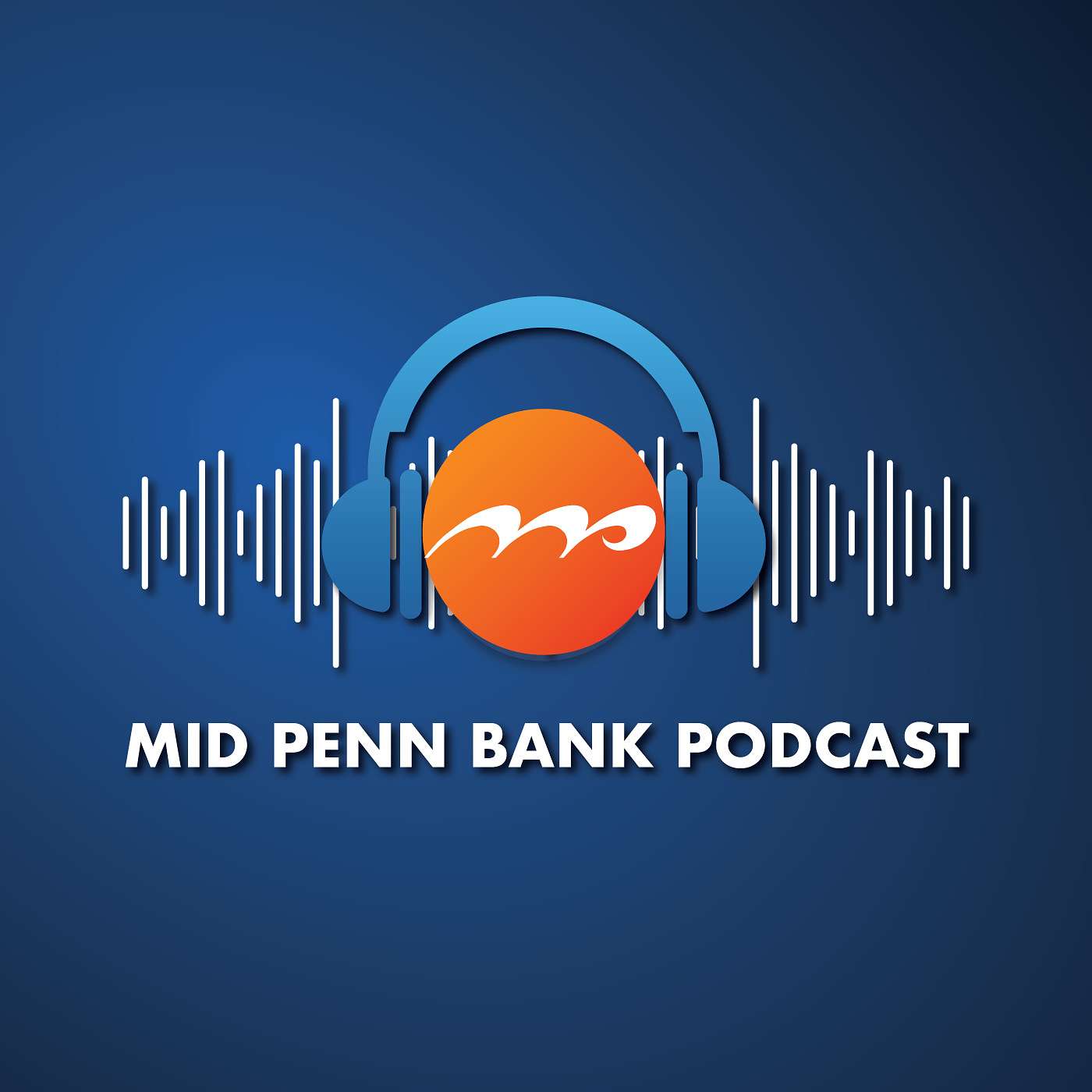 Mid Penn Bank Podcast
