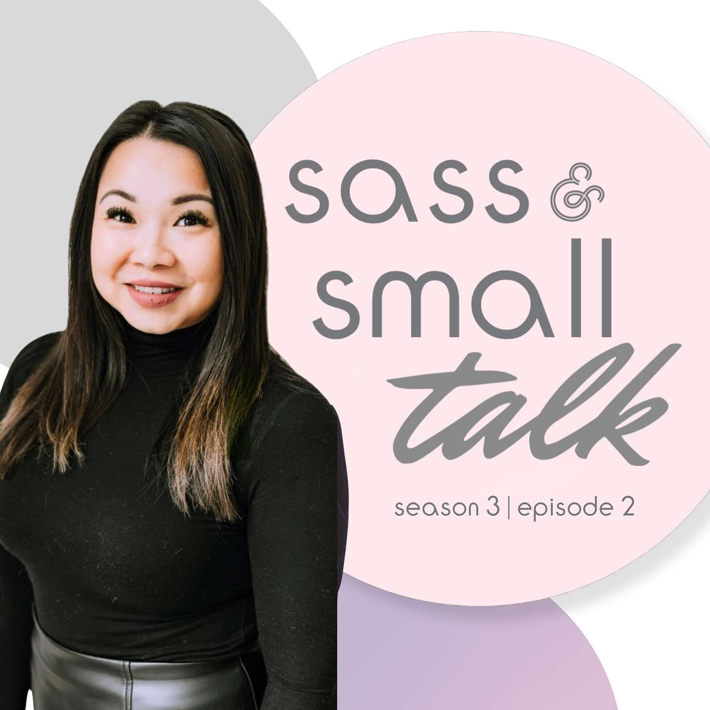 Sass & Small TALK