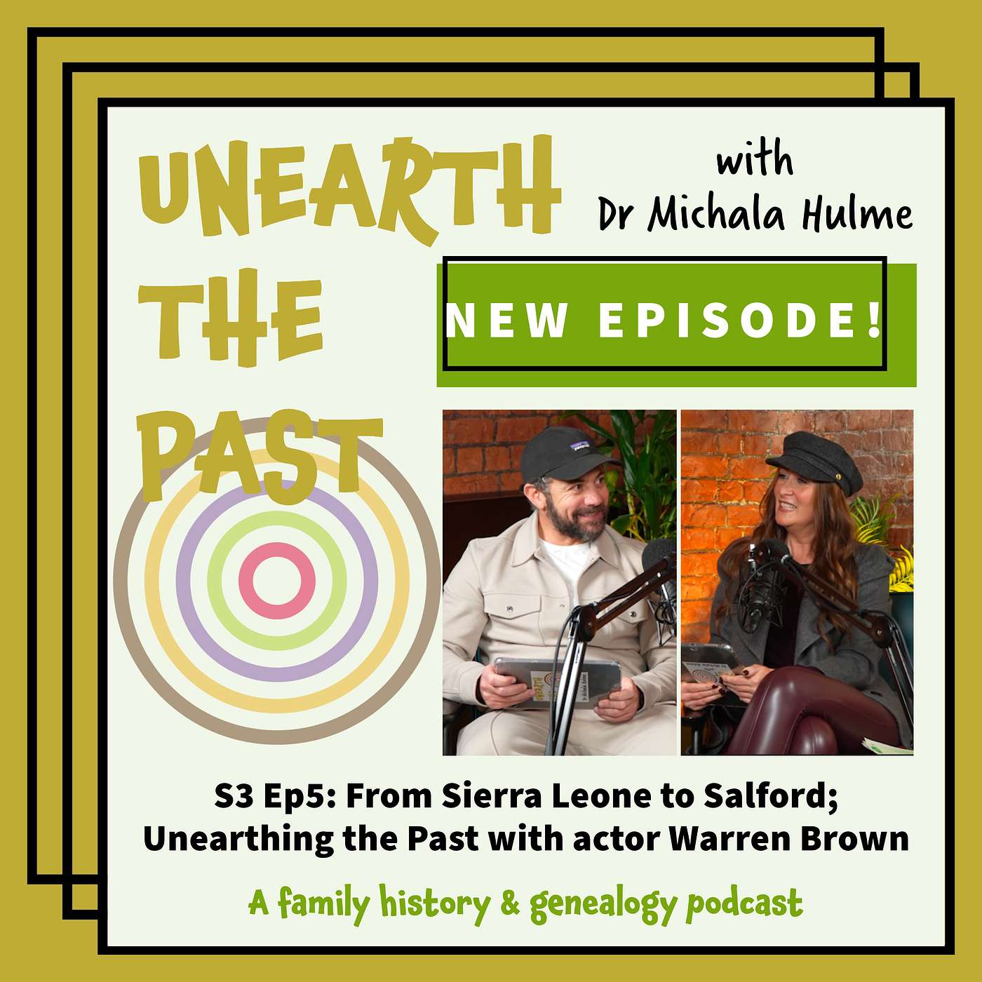 S3 Ep5: From Sierra Leone to Salford; Unearthing the Past with actor Warren Brown