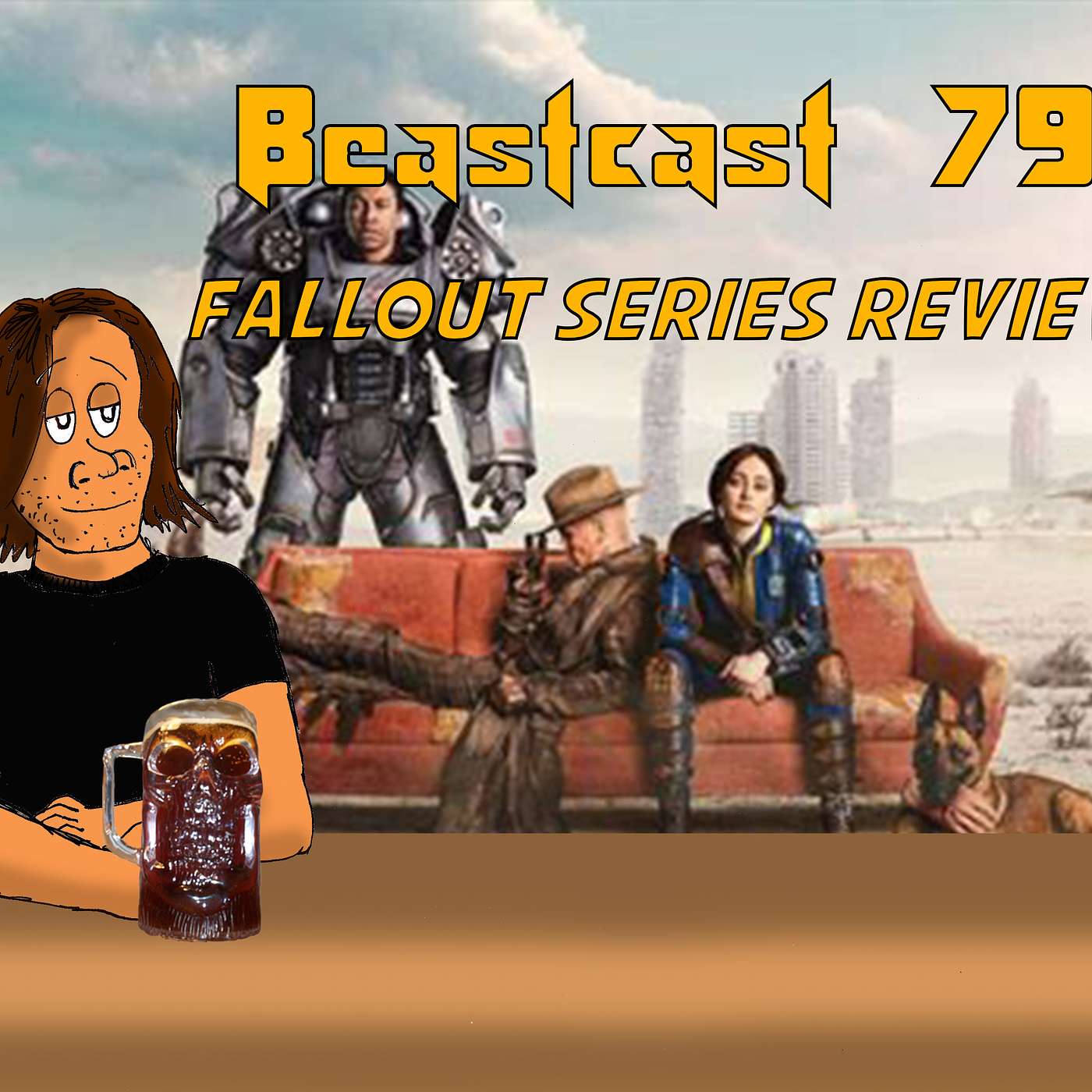 Beastcast Episode 79 - Fallout Series Review