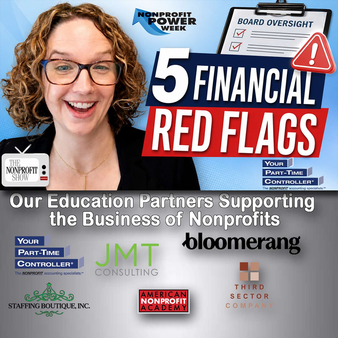 5 Financial Red Flags Your Nonprofit Board Can’t Ignore episode artwork