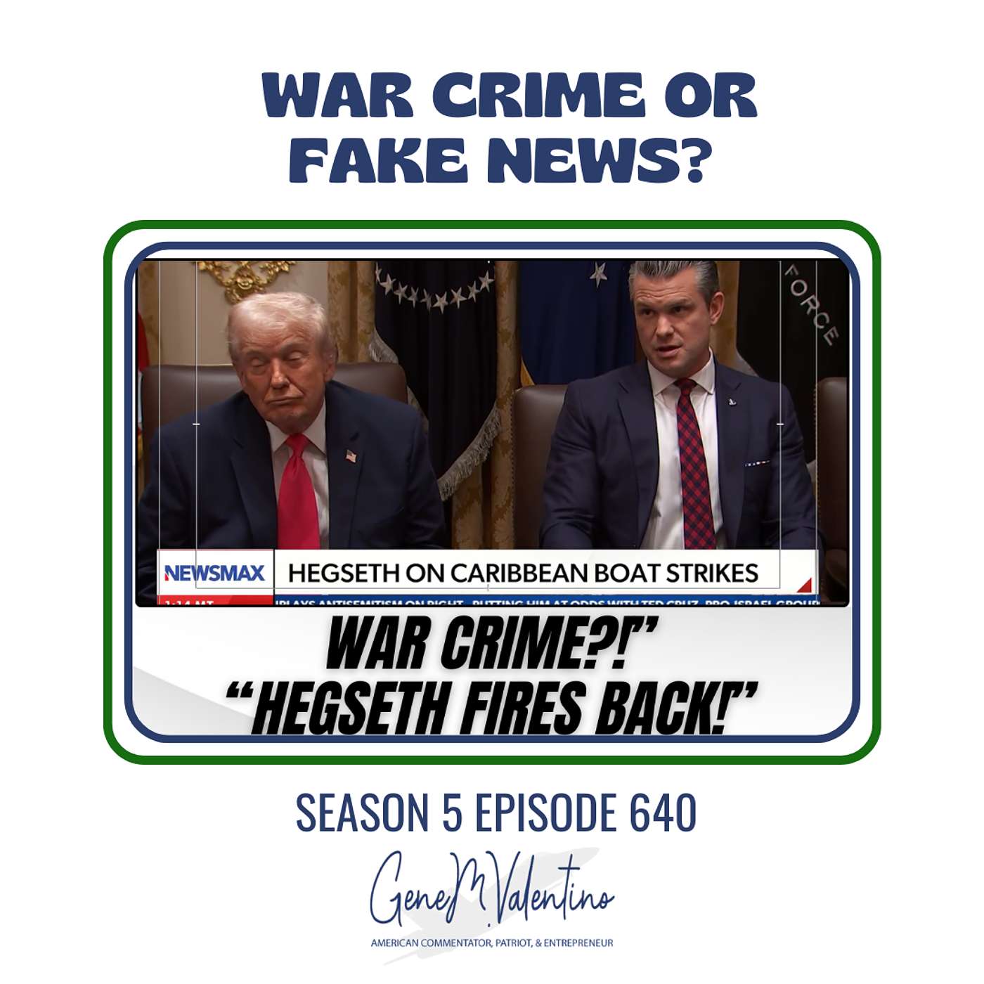 War Crime or Fake News? Pete Hegseth STRIKES BACK at Media! episode artwork