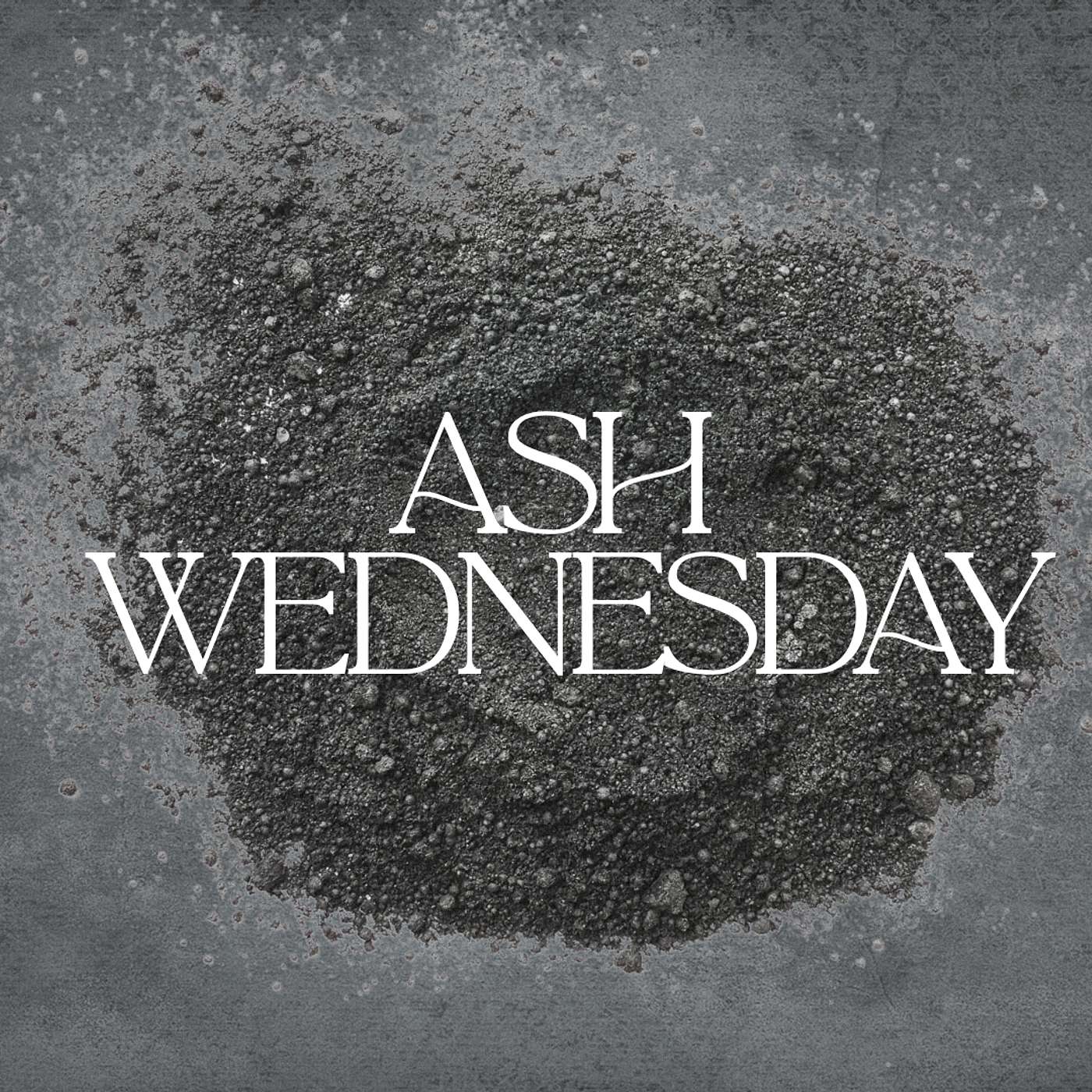 Ash Wednesday