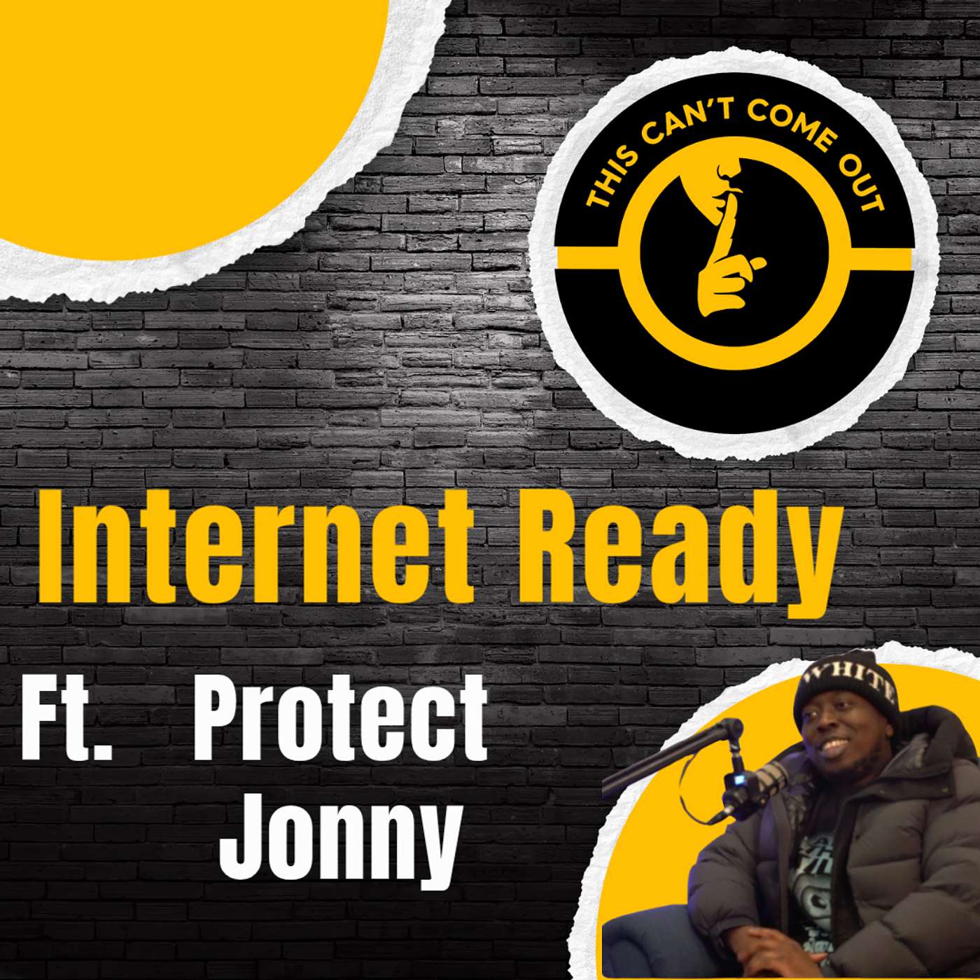 Internet Ready ft Protect Jonny Internet Ready ft Protect Jonny