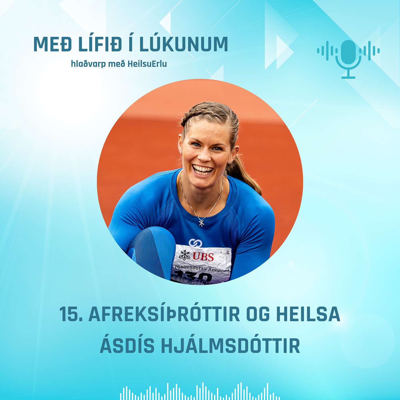 15. Afreksíþróttir og heilsa. Ásdís Hjálmsdóttir