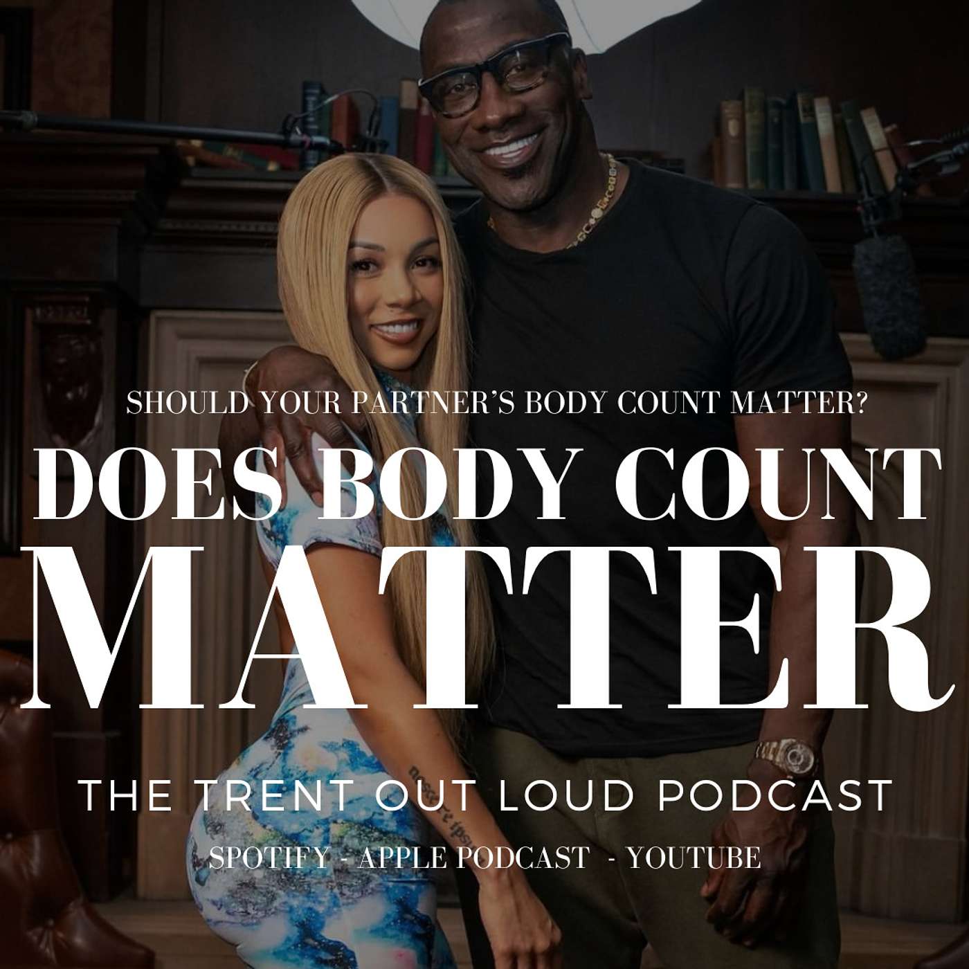 112: Shannon Sharpe Shocked at Brittany Renner's Body Count, But Does It Really Matter?