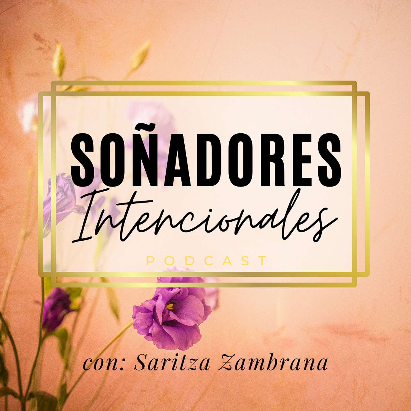 Soñadores Intencionales