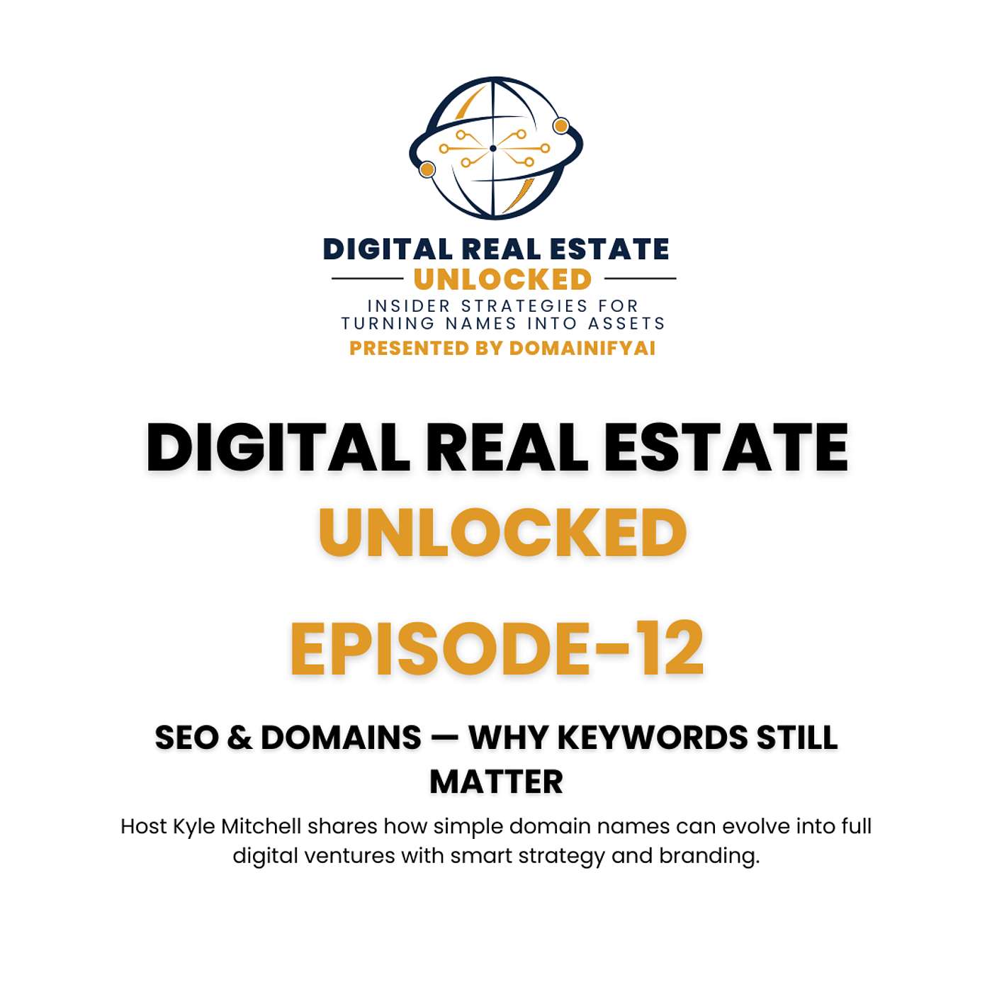 Digital Real Estate Unlocked