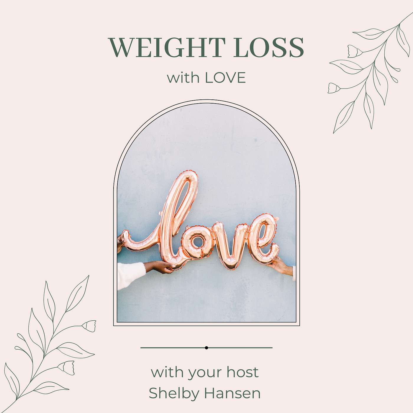 19. Losing Weight with Love