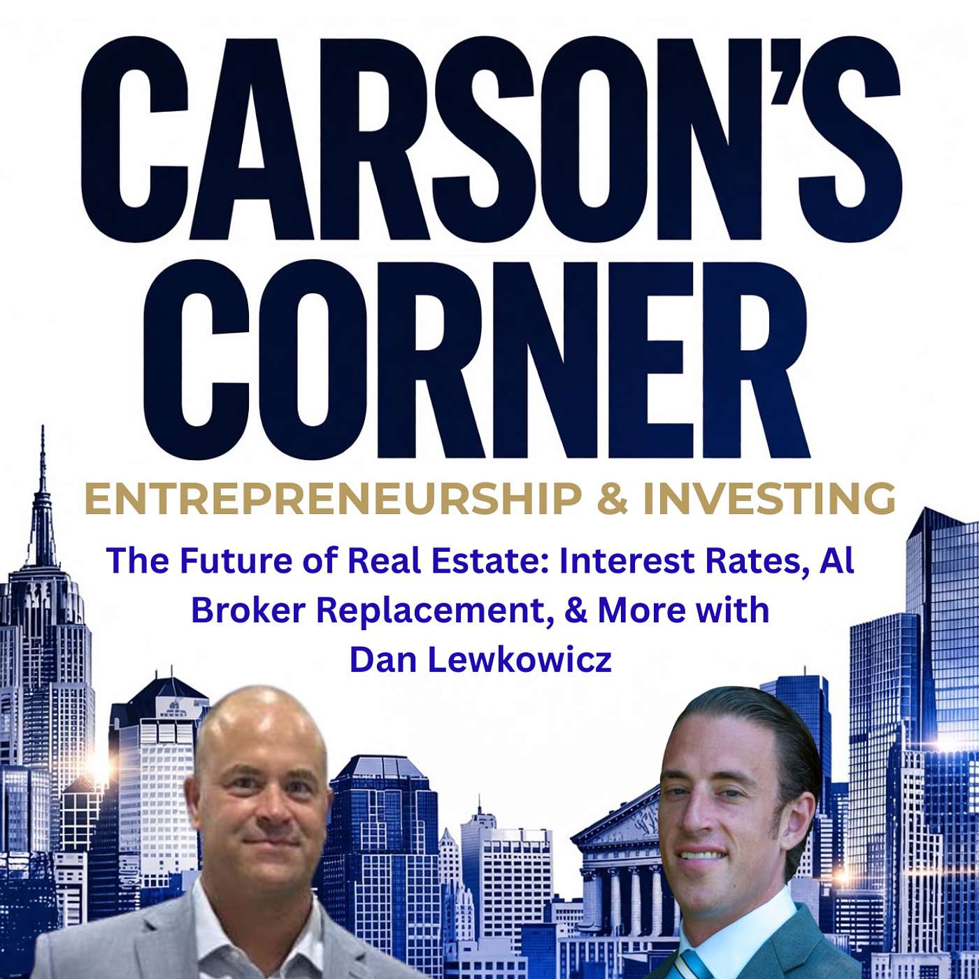 Carson\'s Corner: Entrepreneurship & Investing