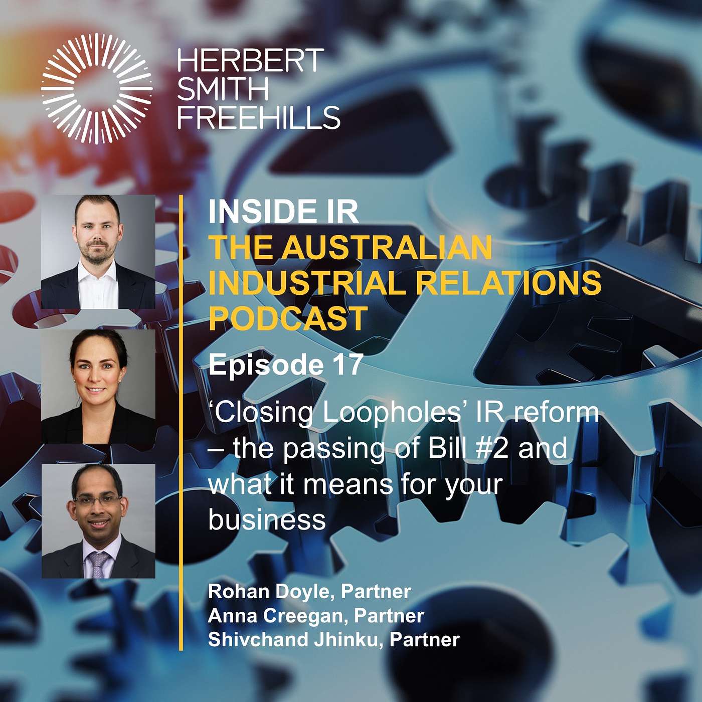 Inside IR (Australian Industrial Relations) EP17: ‘Closing Loopholes’ reform – passing of Bill #2 episode artwork
