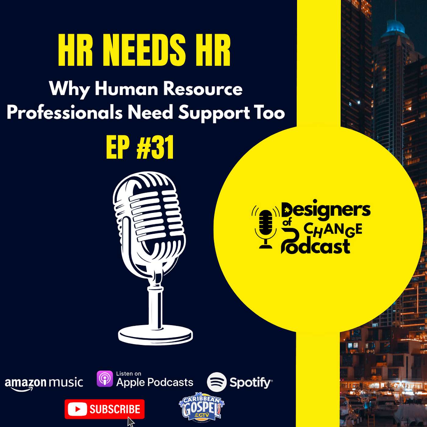 HR Needs HR ~ Why Human Resource Professionals Need Support Too - EP #31 episode artwork