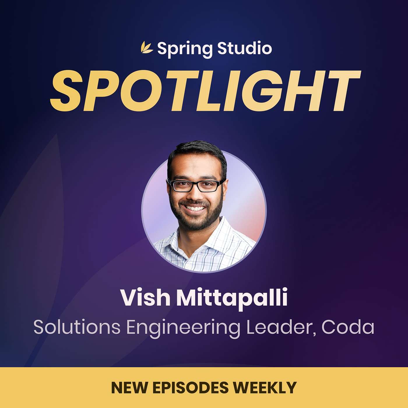 Spring Studio Spotlight Podcast