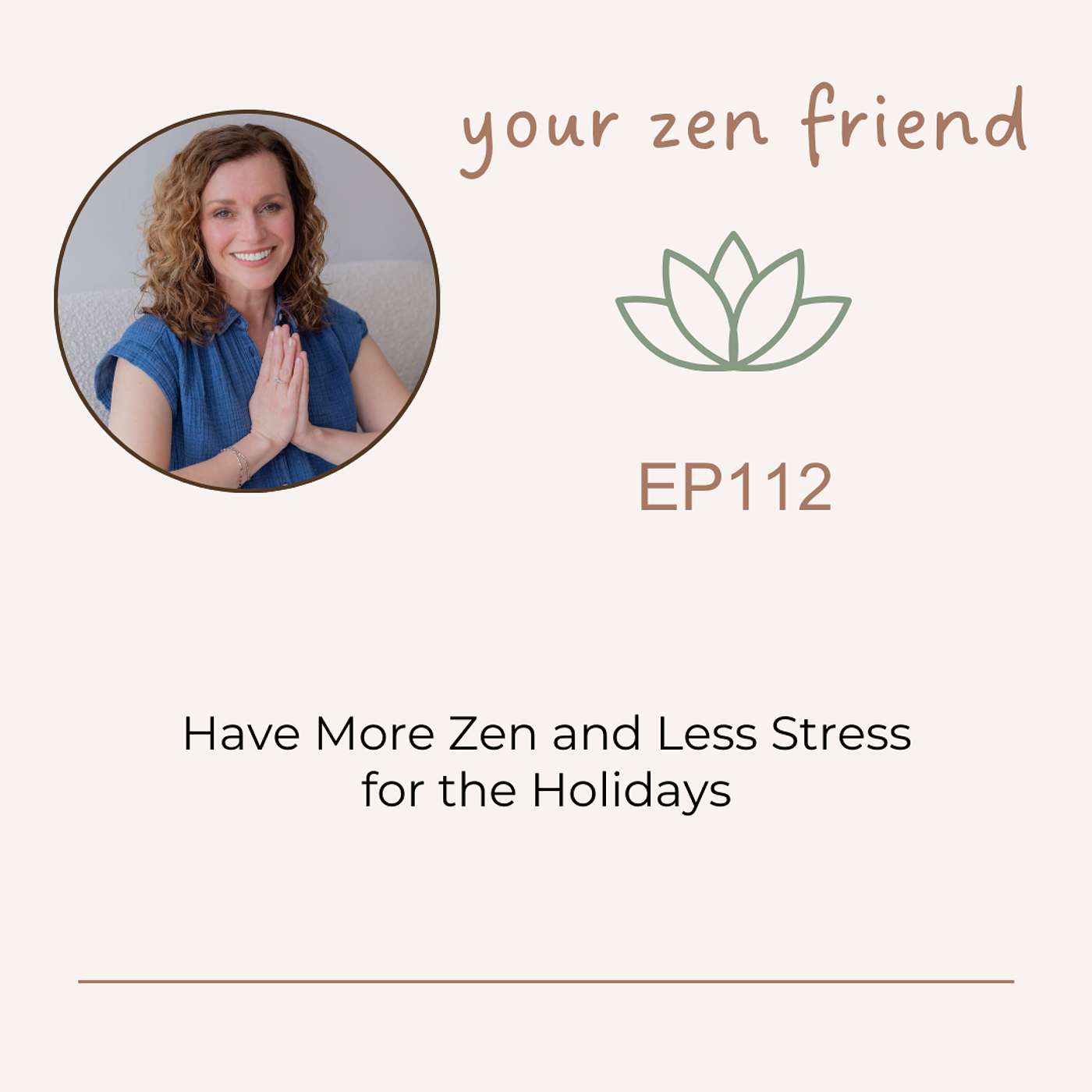 Have More Zen and Less Stress for the Holidays
