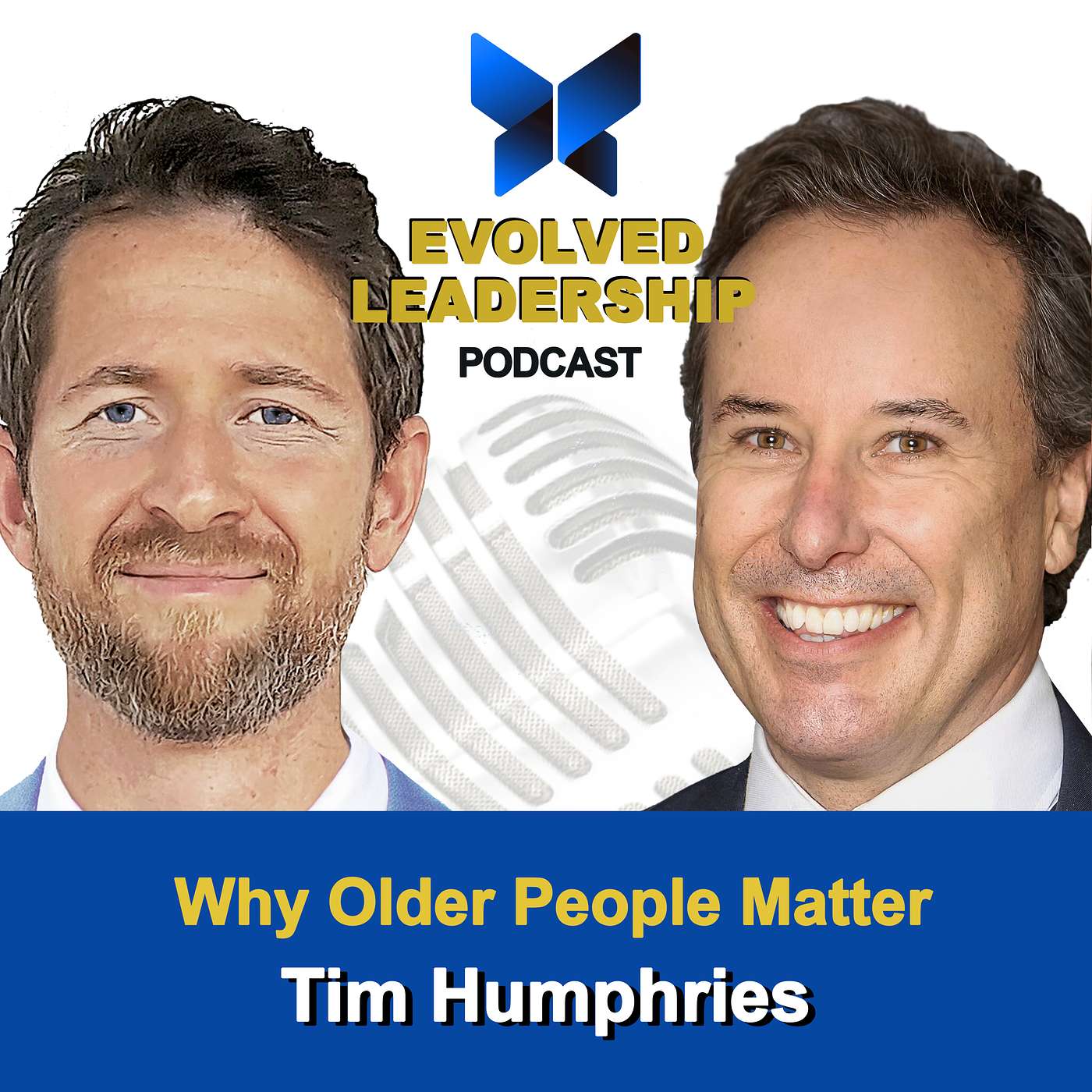 #41 Why Older People Matter, with Tim Humphries, CEO of Homestyle Aged Care