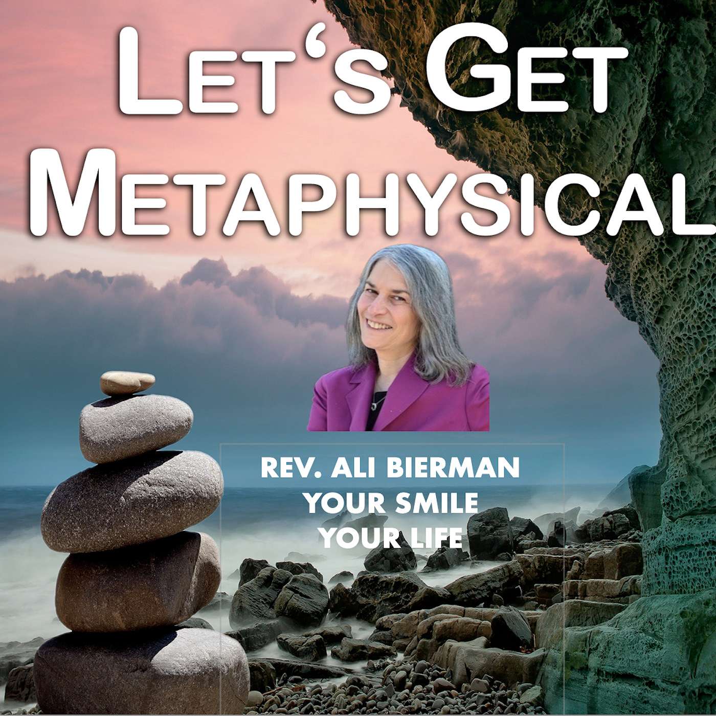 Let's Get Metaphysical Show - The Power of Your Smile