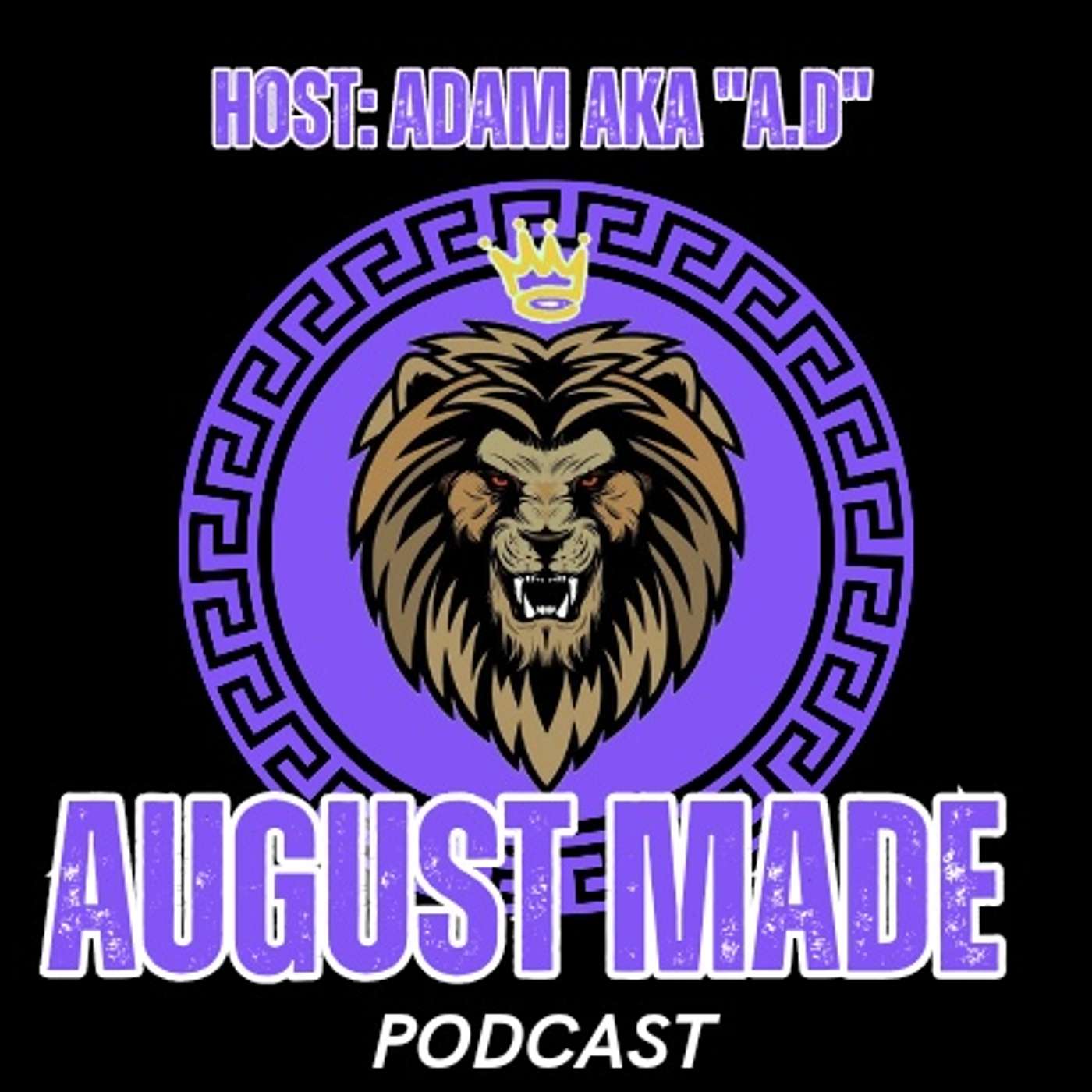 August Made Podcast