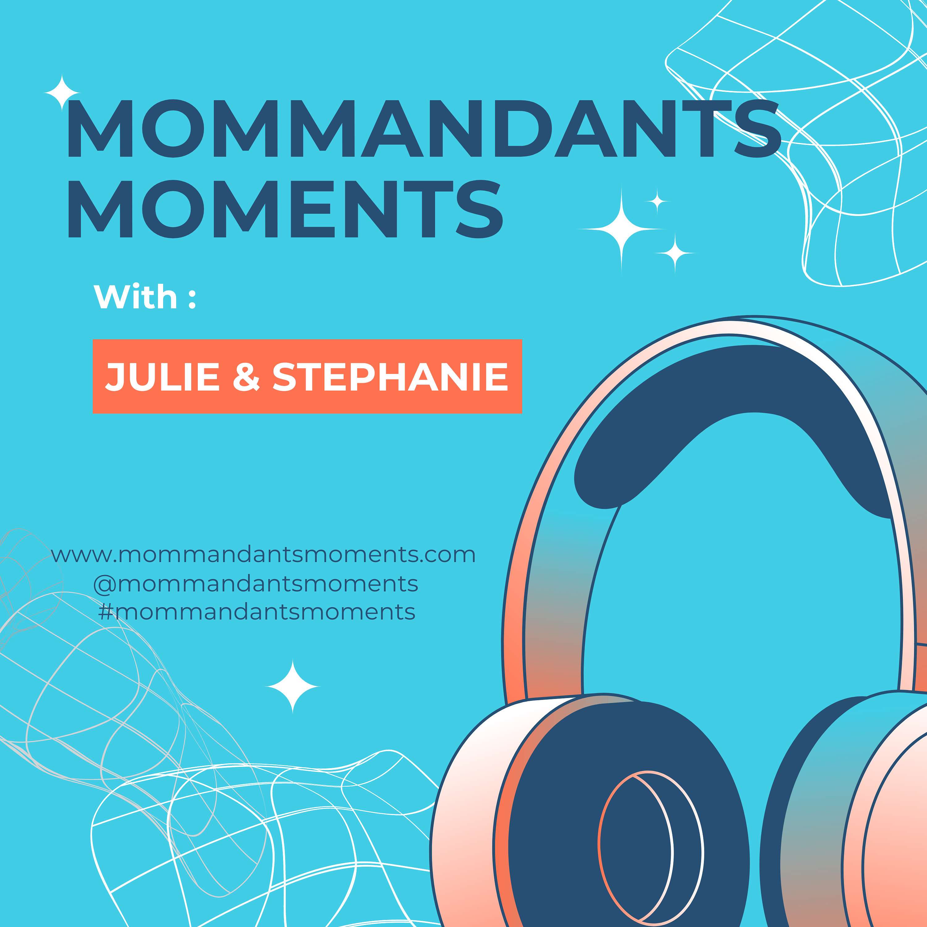 Mommandants Moments