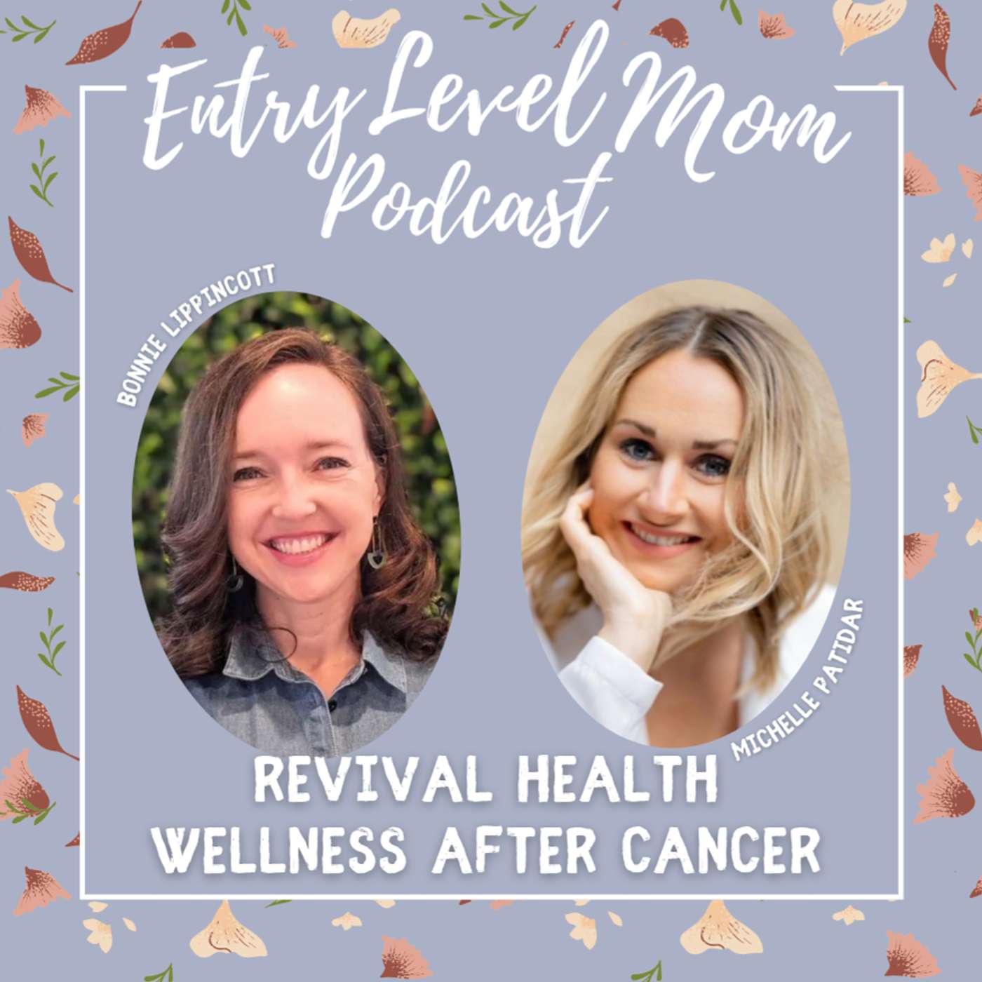 Entry Level Mom Podcast