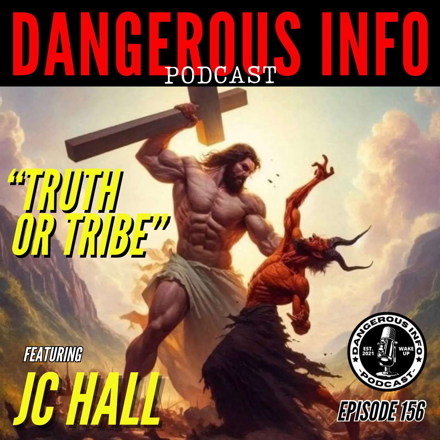 156 "Truth or Tribe" ft. JC Hall, DeNiro, Orange Man Guilty, WW3, controlled Hollywood by DOD