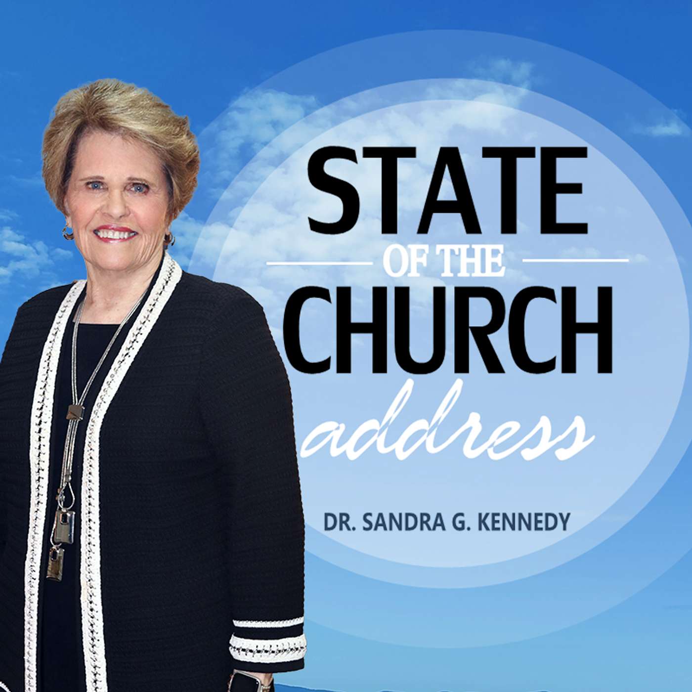 State Of The Church Address 2026 - Part 1 | Dr. Sandra G. Kennedy