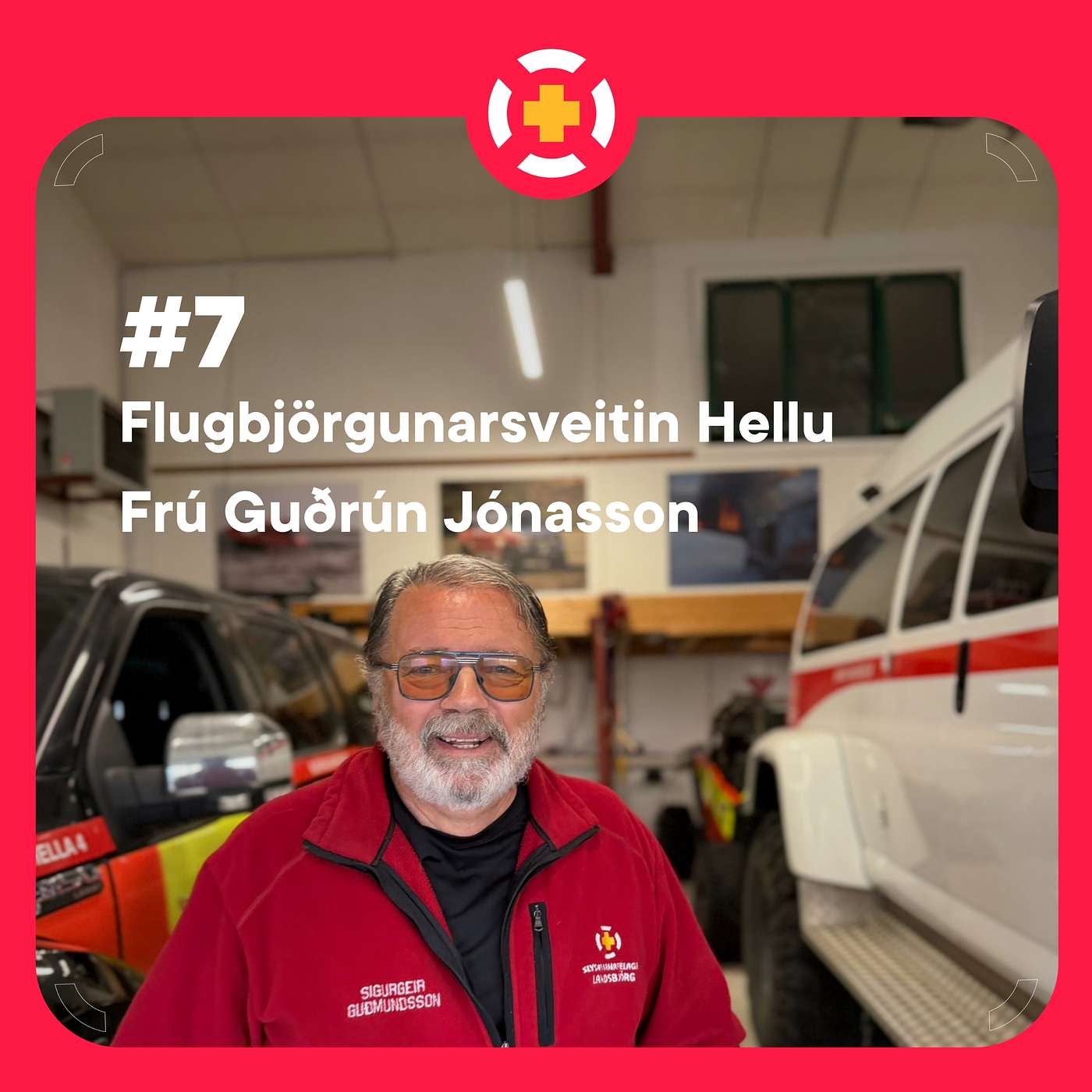 #7 - Flugbjörgunarsveitin Hellu & Frú Guðrún Jónasson