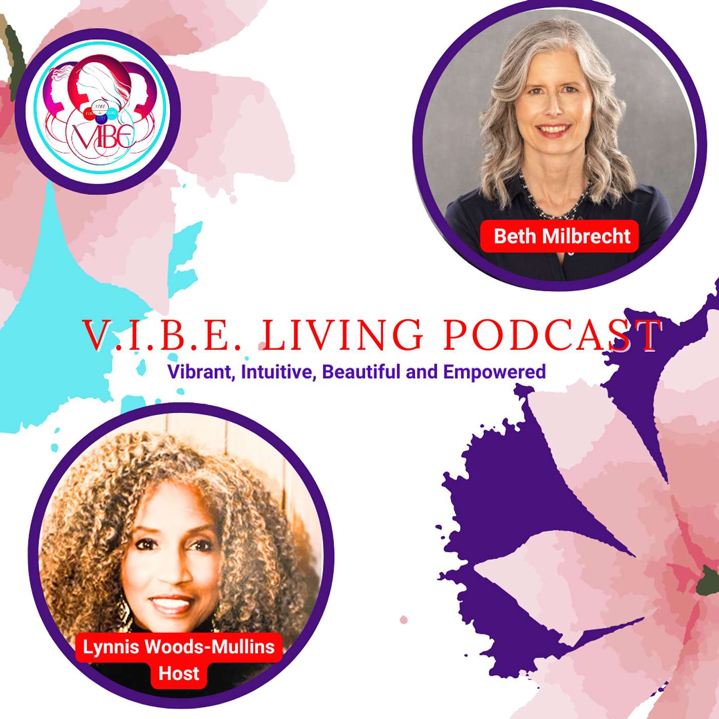 V.I.B.E. Living Podcast