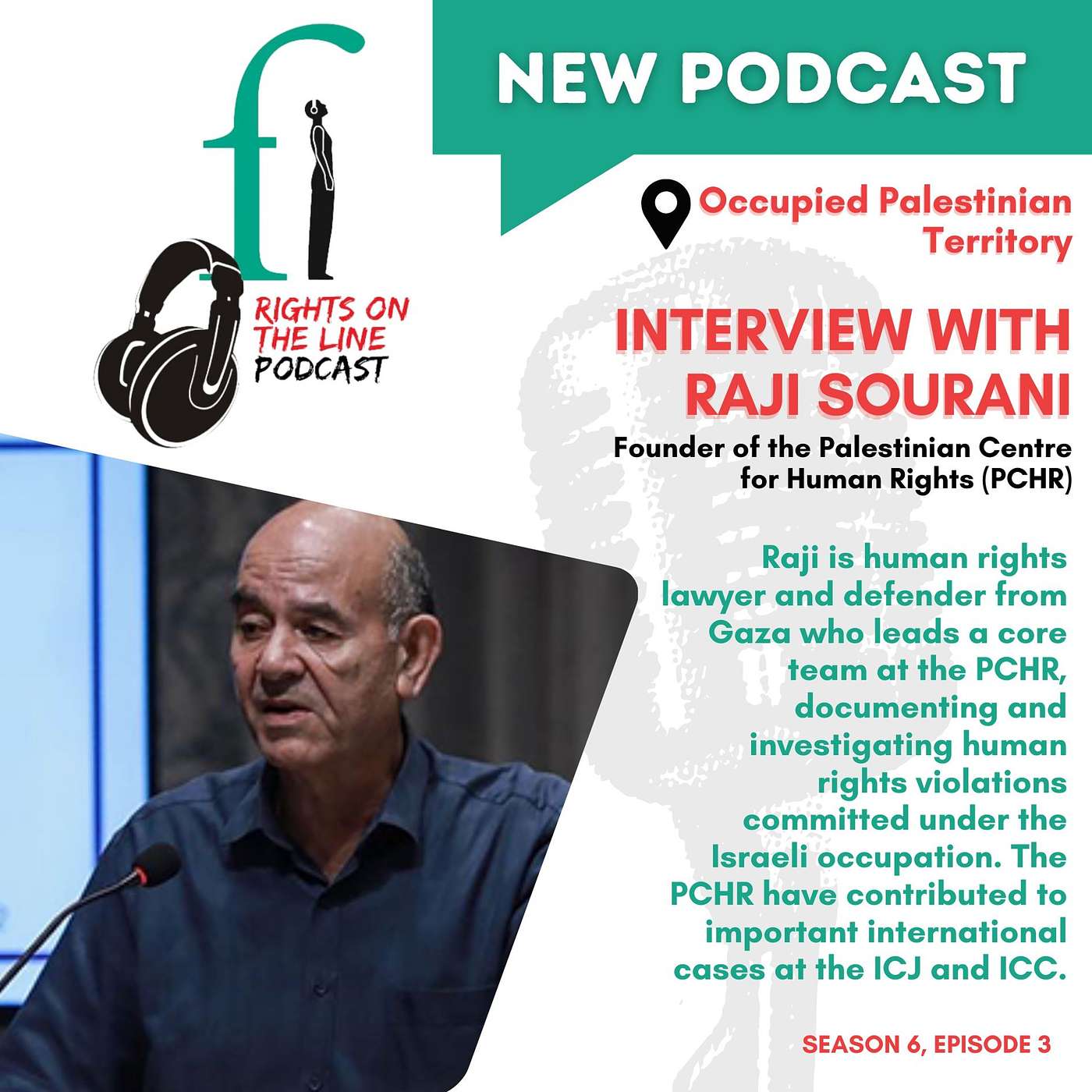 Interview with Raji Sourani, founder of PCHR