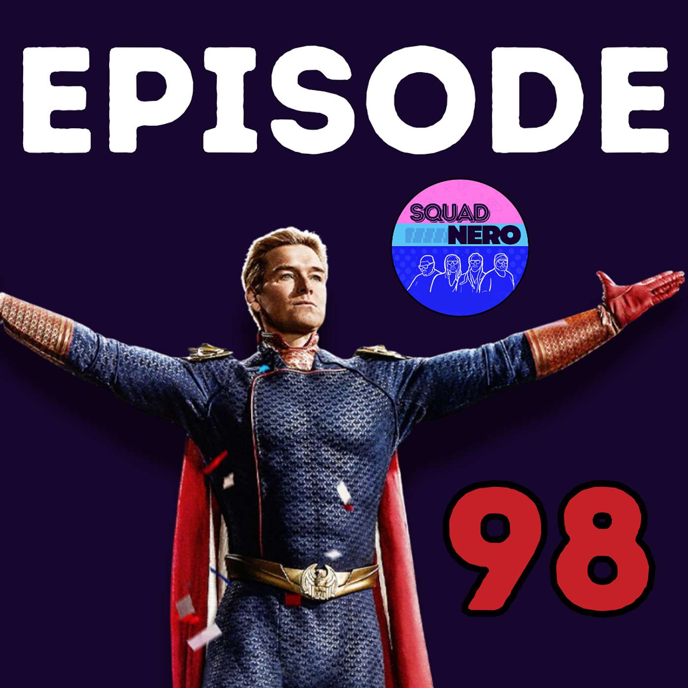 SQUAD NERO EPISODE 98: DC in Chaos & Marvel Leaks episode artwork