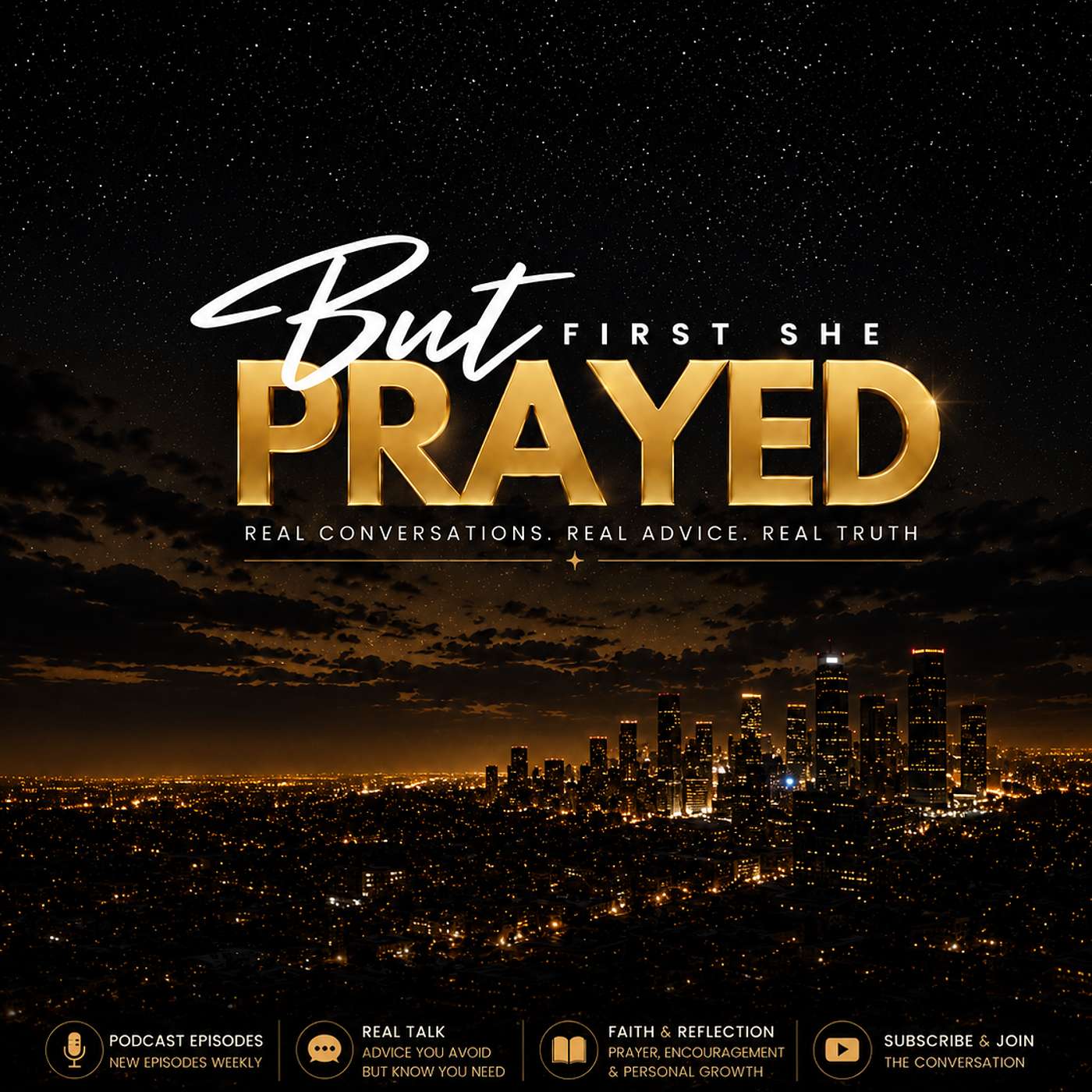 But First She Prayed