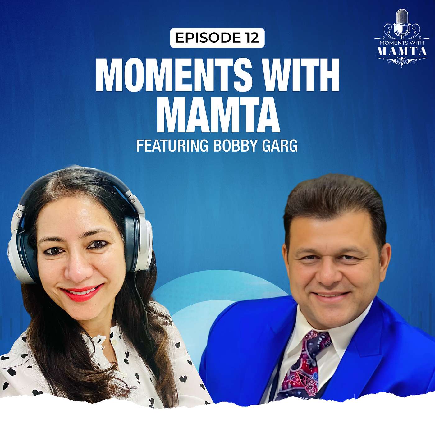 From Mumbai to the American Dream: Bobby Garg’s Journey of Resilience and Reinvention episode artwork