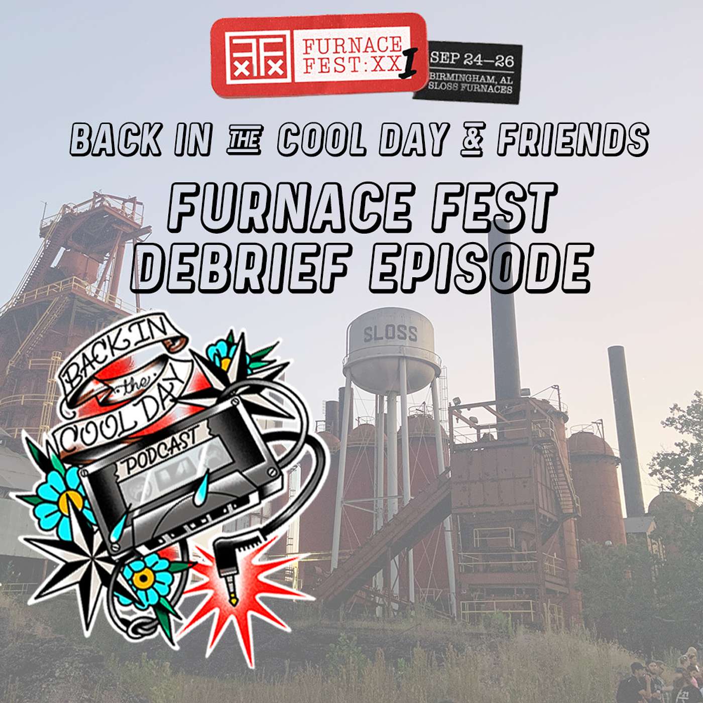 Furnace Fest Recap with Ian and Kevin Furnace Fest Recap with Ian and Kevin