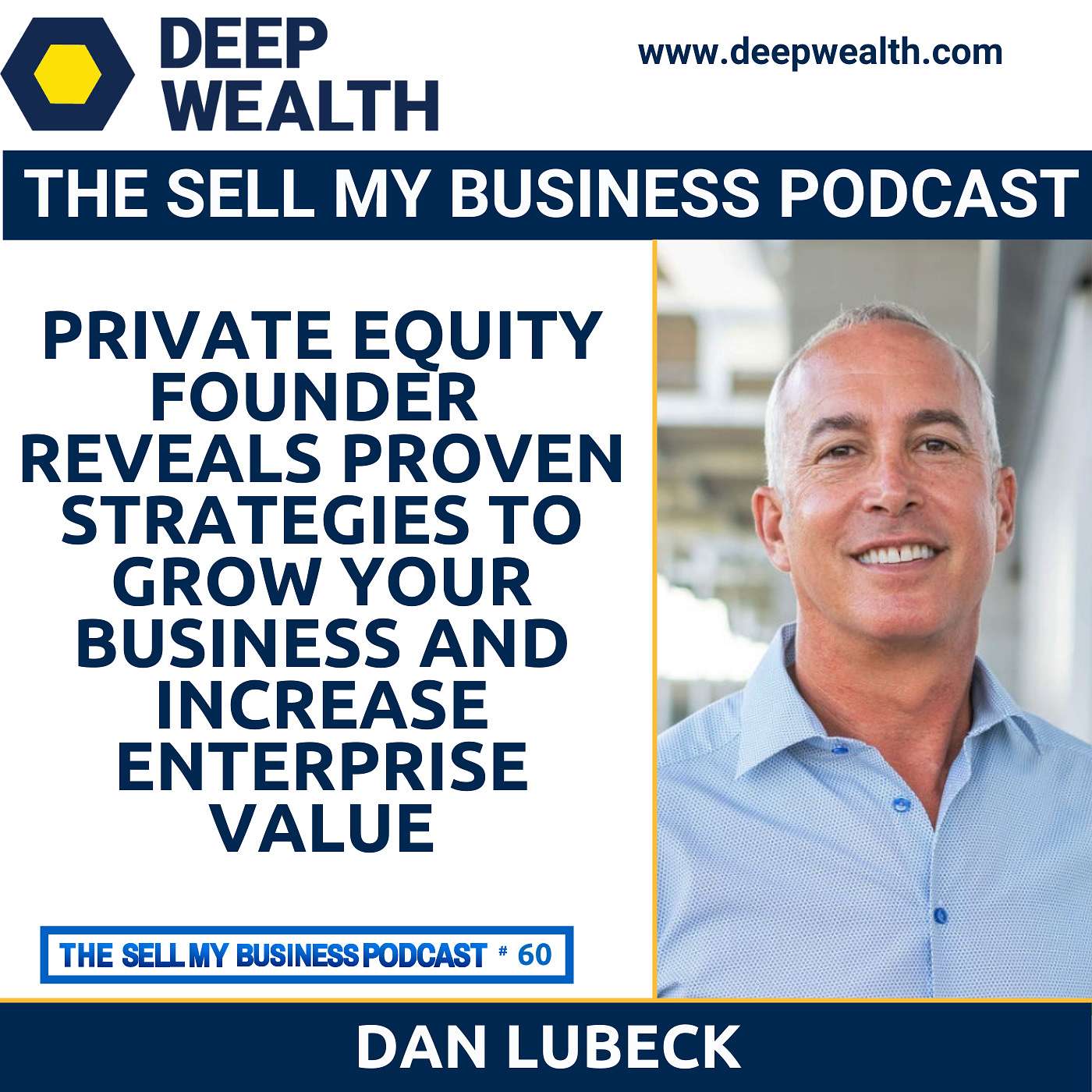 The Deep Wealth Podcast - Unlock Your Deep Wealth—In Business and Life