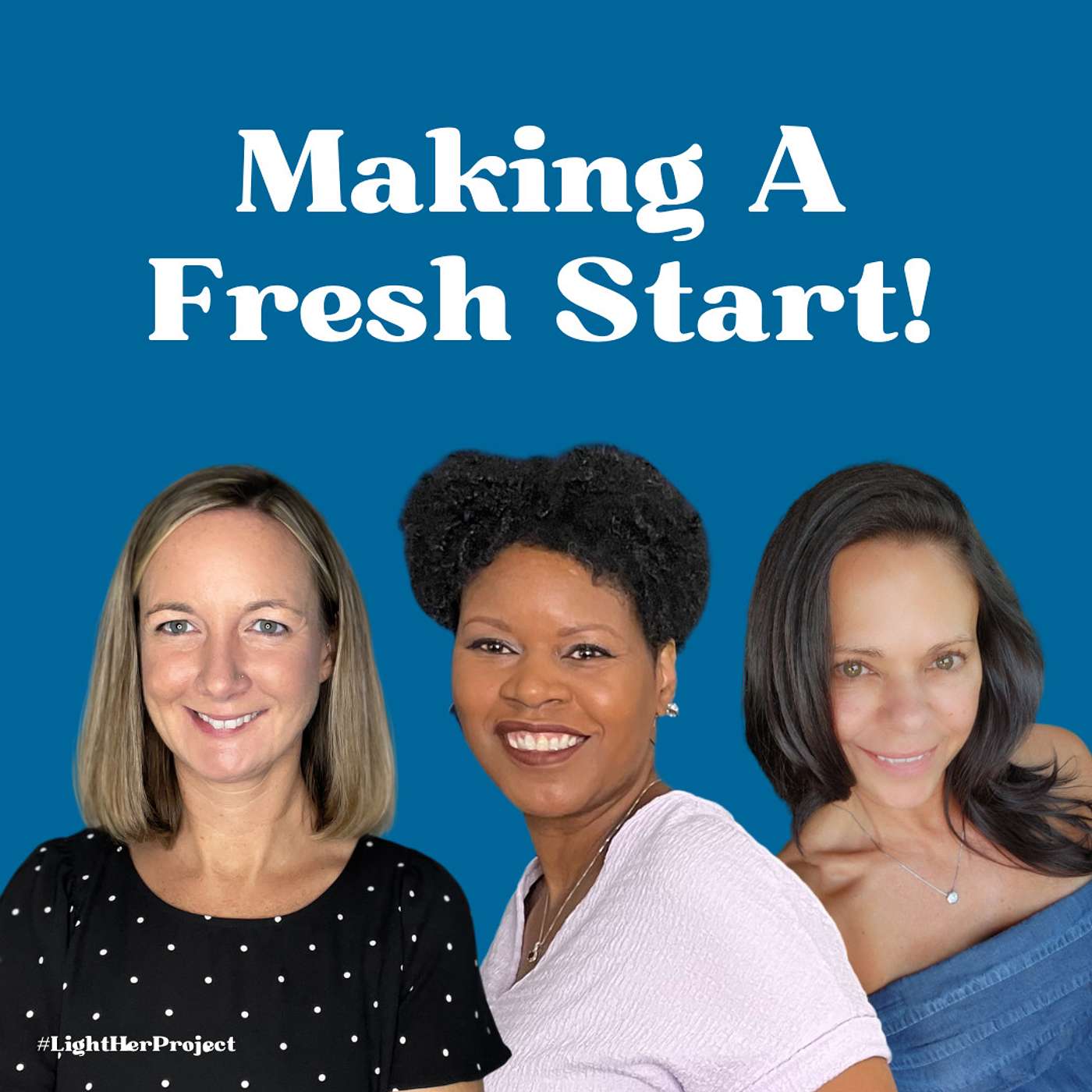 Making A Fresh Start