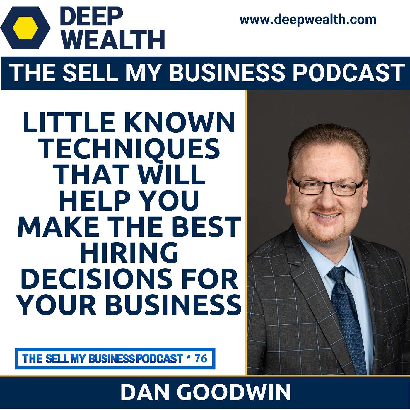 The Deep Wealth Podcast - Unlock Your Deep Wealth—In Business and Life