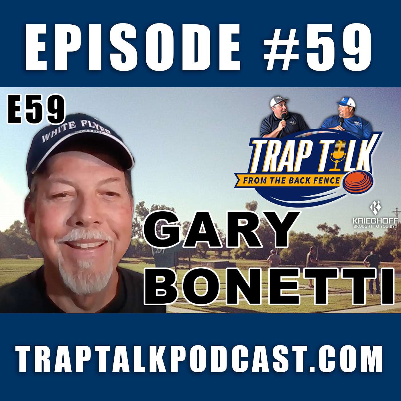 Gary Bonetti - Trap Talk E59