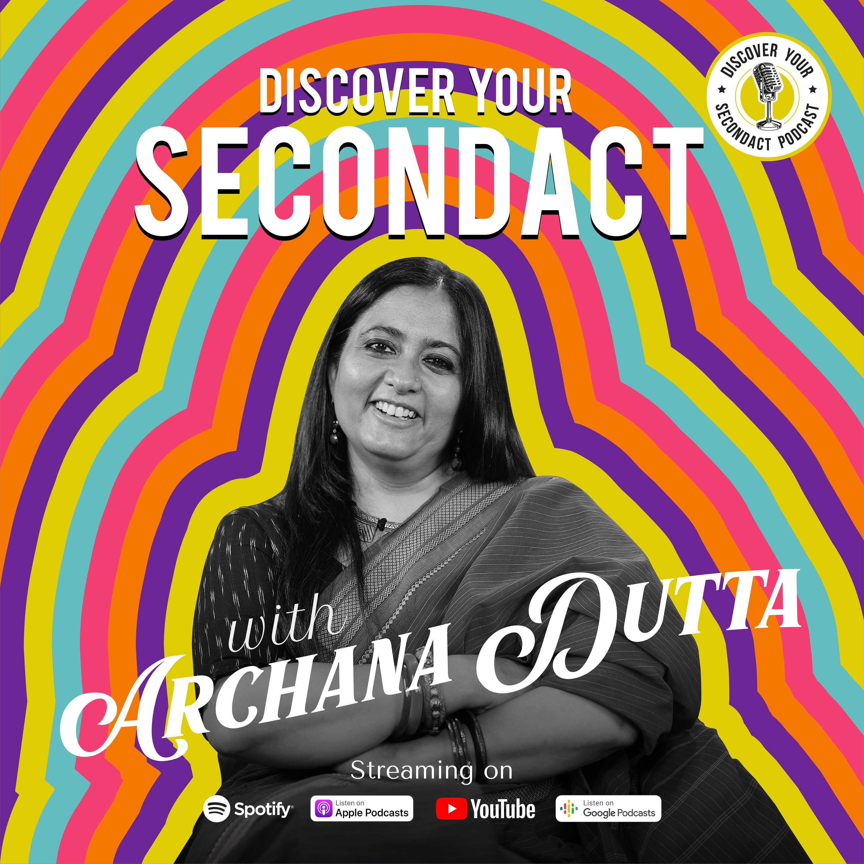 Discover your SecondAct Podcast
