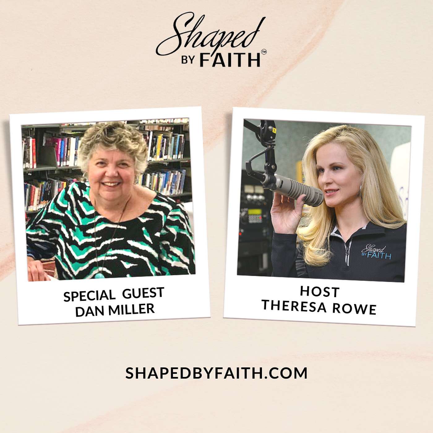 Shaped by Faith with Theresa Rowe