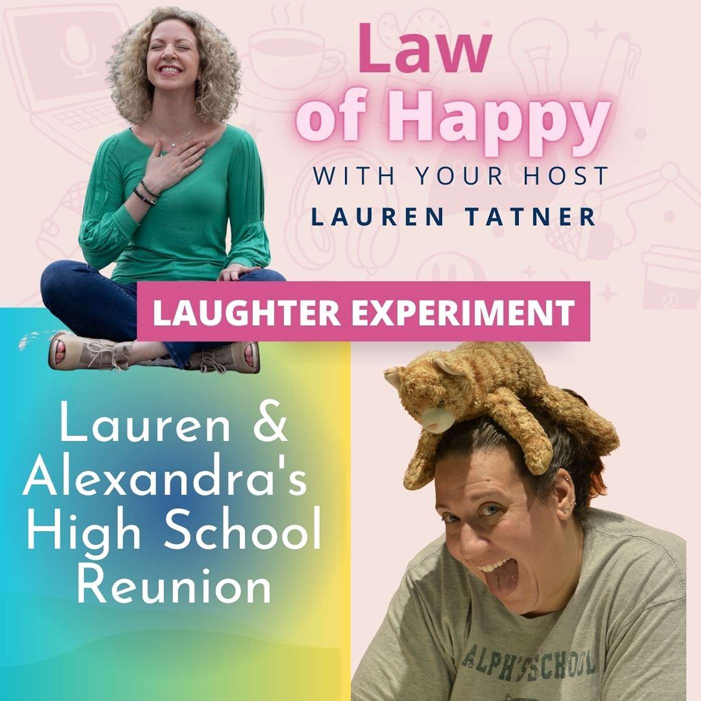 Law of Happy with Lauren Tatner